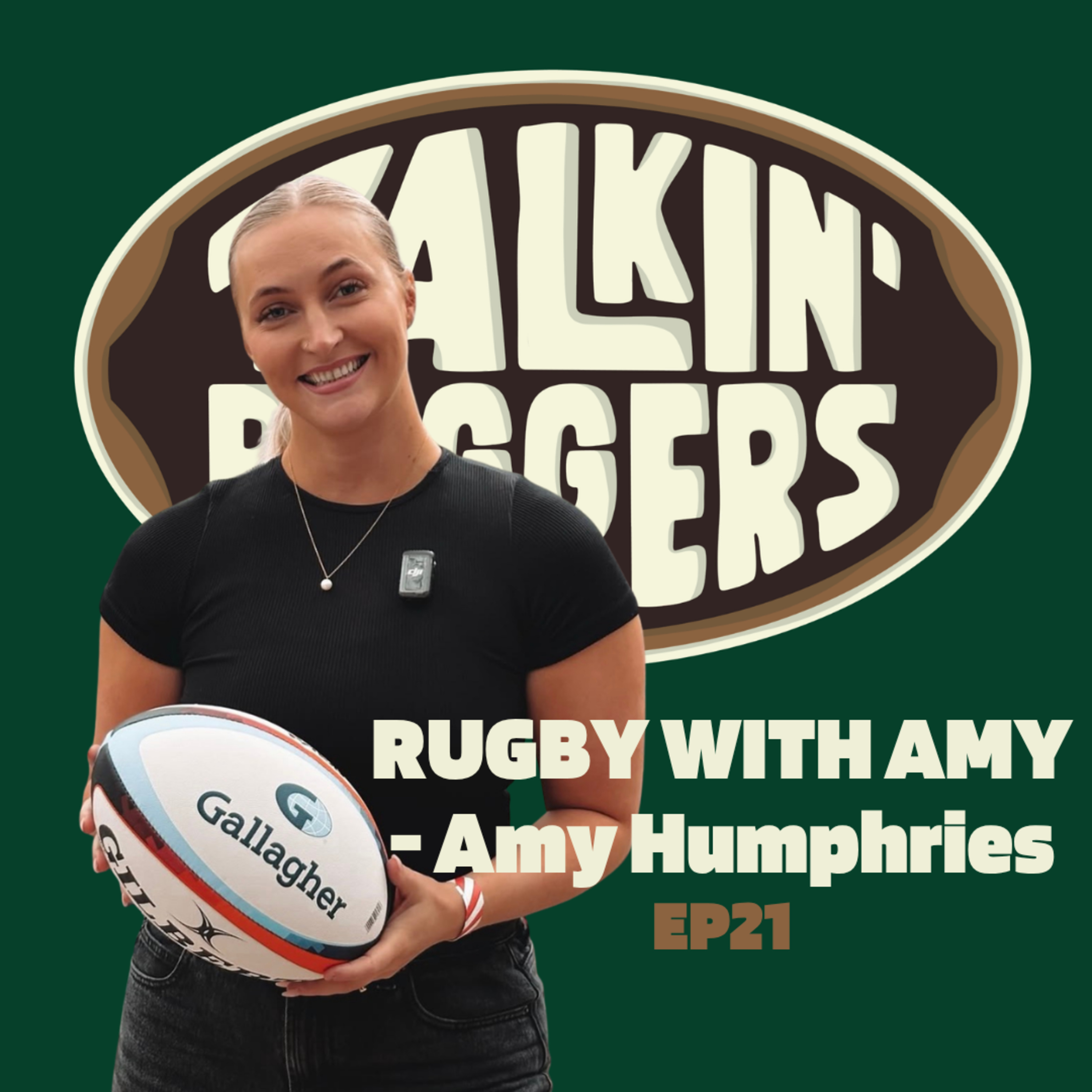 EP21:   Rugby With Amy – The Future of Rugby Is on Social Media, Amy Humphries episode artwork