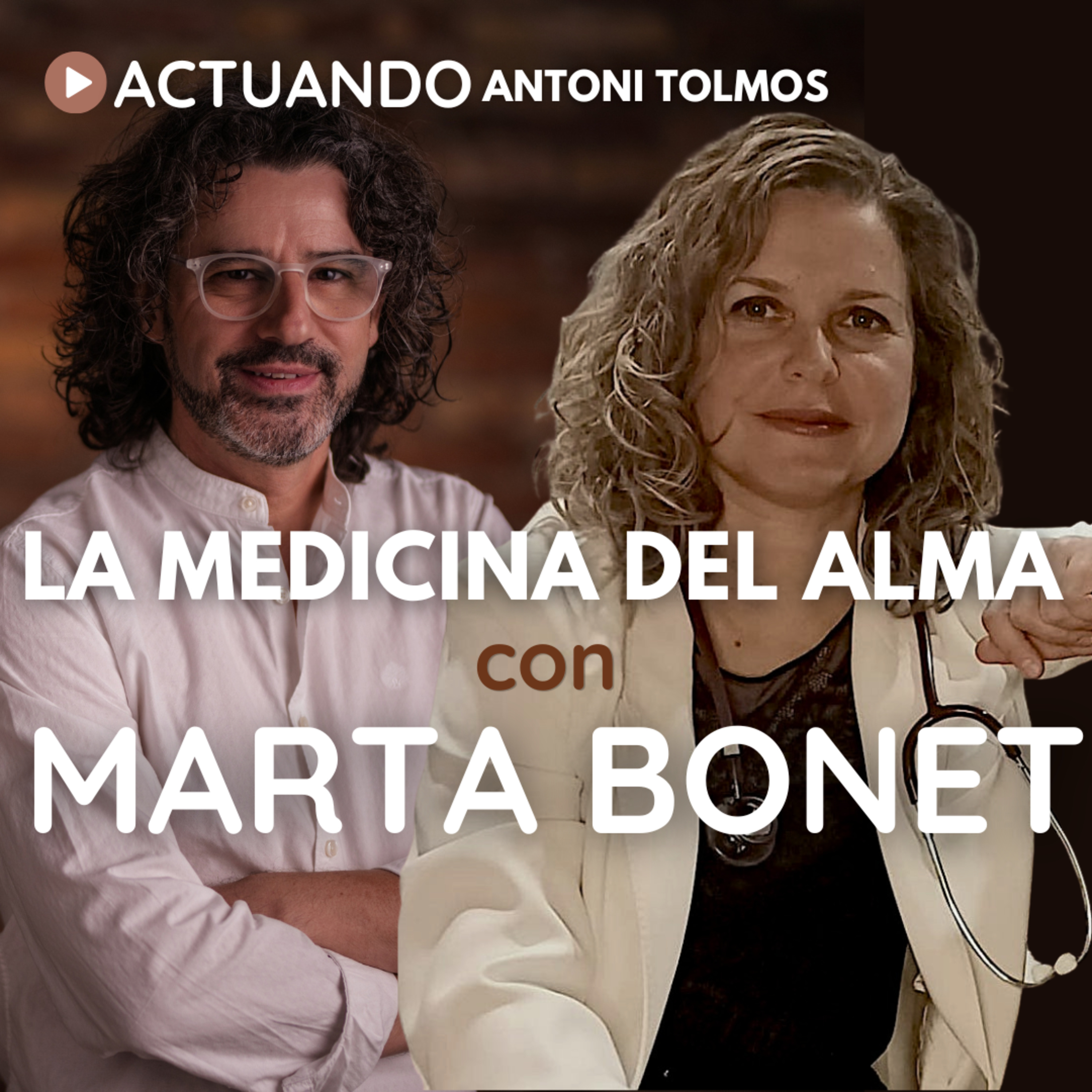 Ep.42 MARTA BONET. La medicina del alma