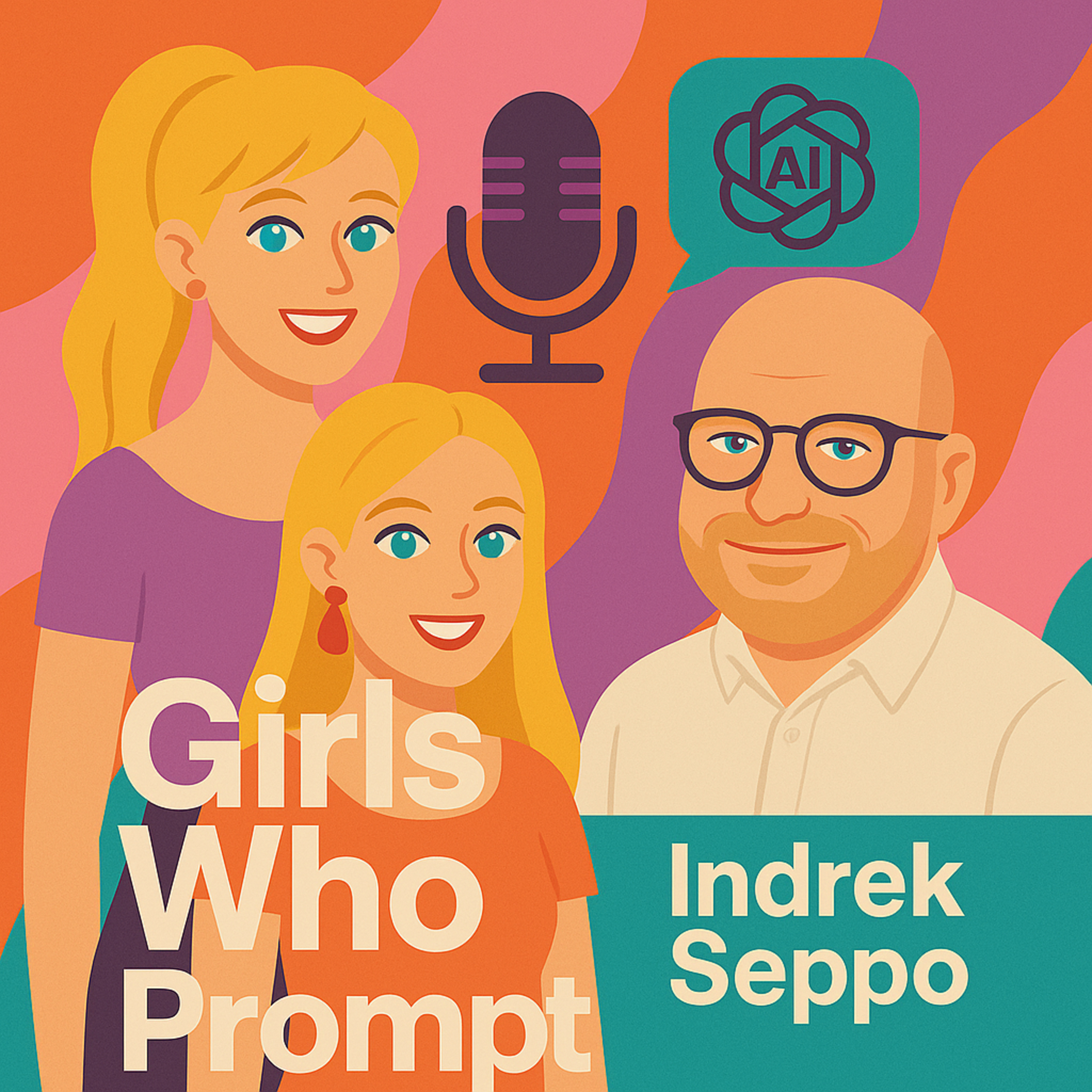 #6 Indrek Seppo x Girls Who Prompt: What Happens When Machines Start Teaching Us? episode artwork
