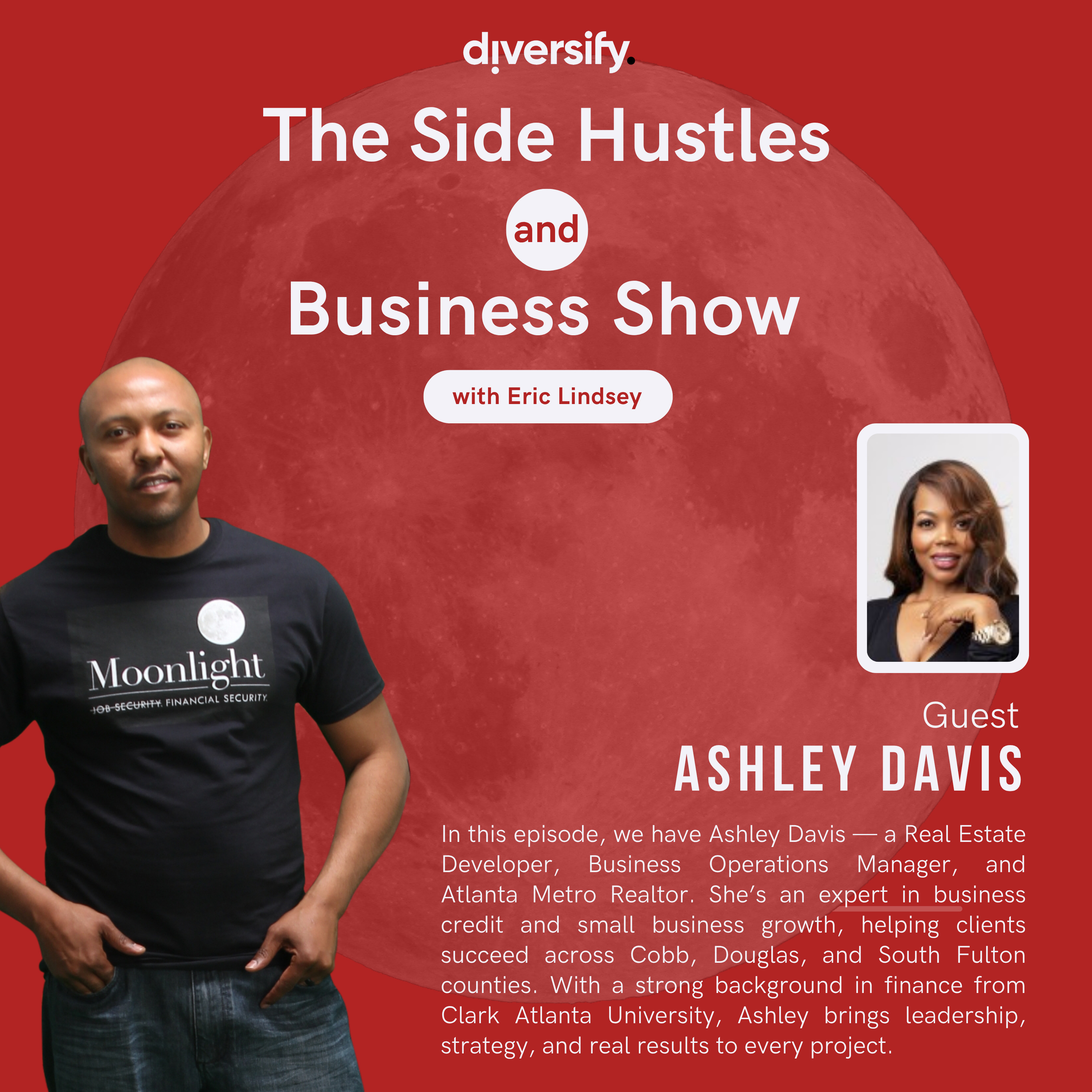 The Side Hustle and Business Show with Eric Lindsey