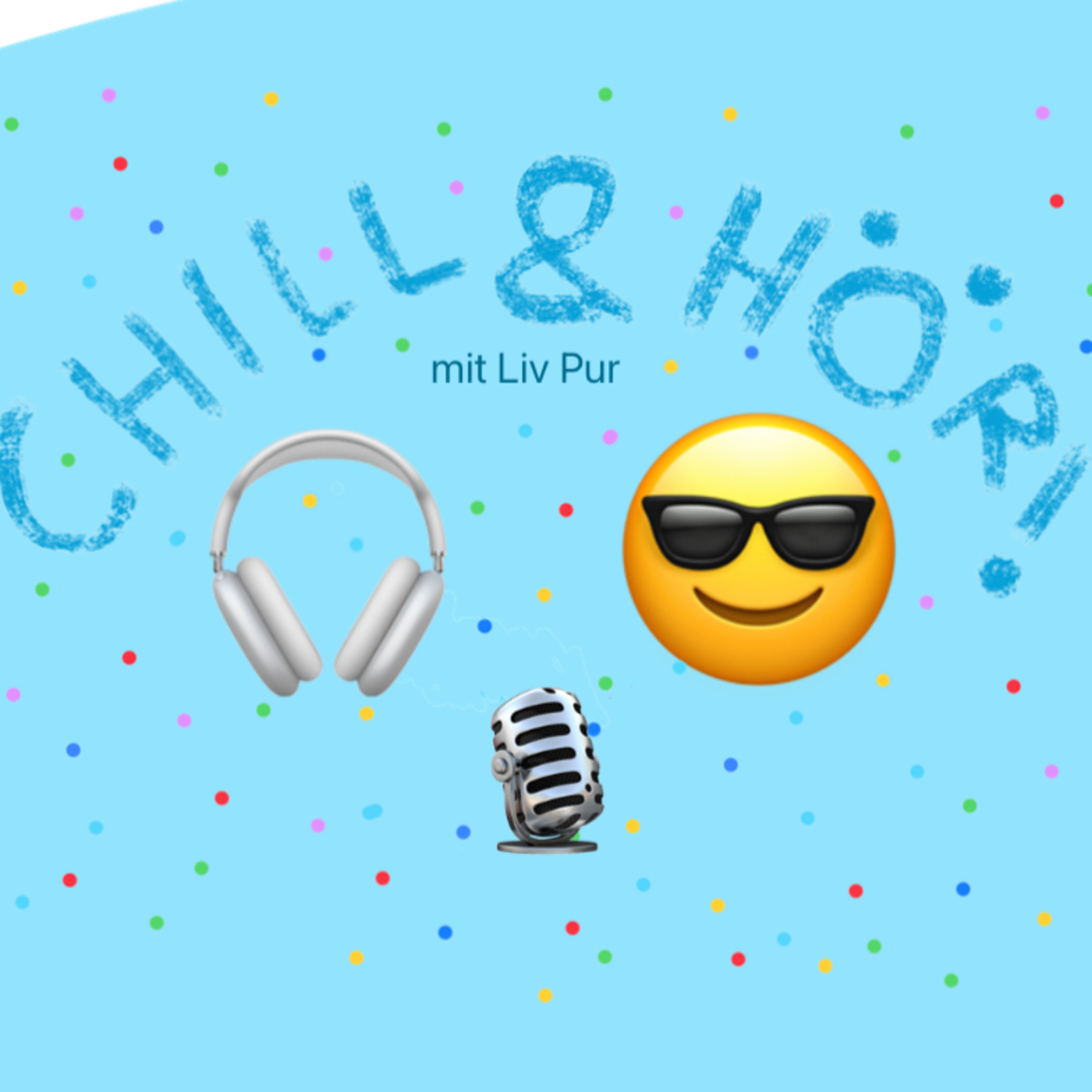 CHILL&HÖR mit Liv Pur: Einhörner, Frösche und Fragen - Live aus Schwäbisch Gmünd episode artwork