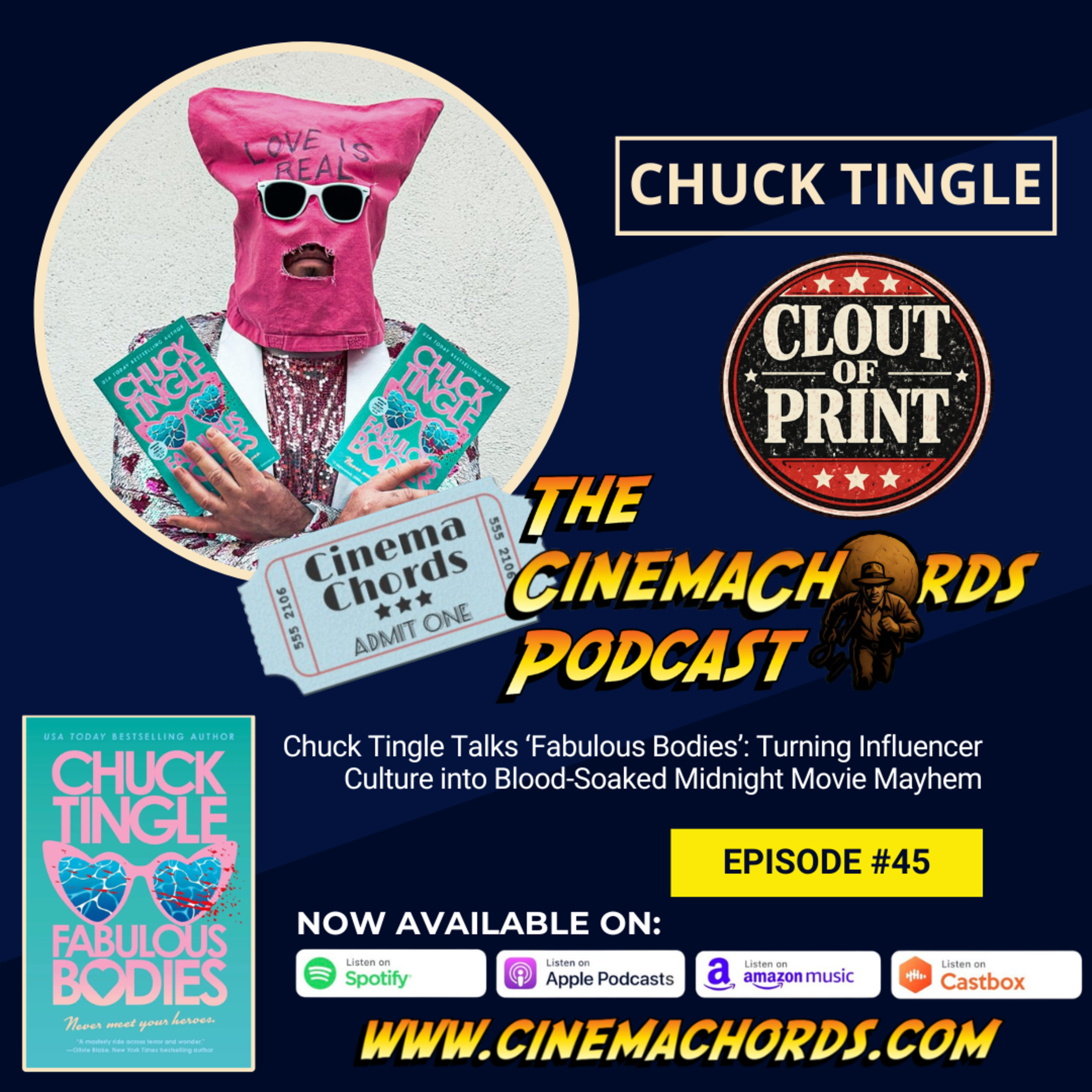 #45 - Chuck Tingle Talks ‘Fabulous Bodies’: Turning Influencer Culture into Blood-Soaked Midnight Movie Mayhem episode artwork
