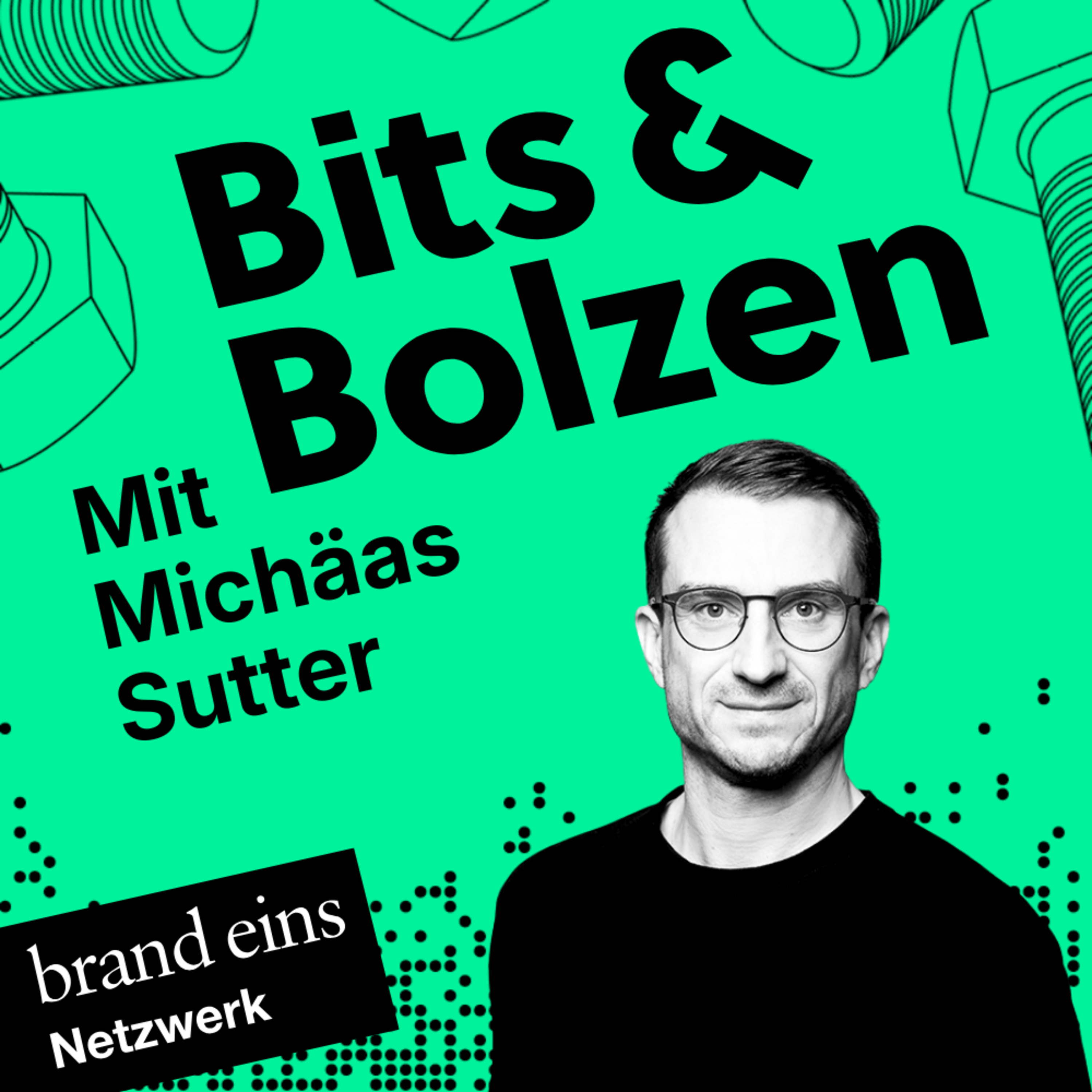Bits & Bolzen - wenn Industriewelten verschmelzen