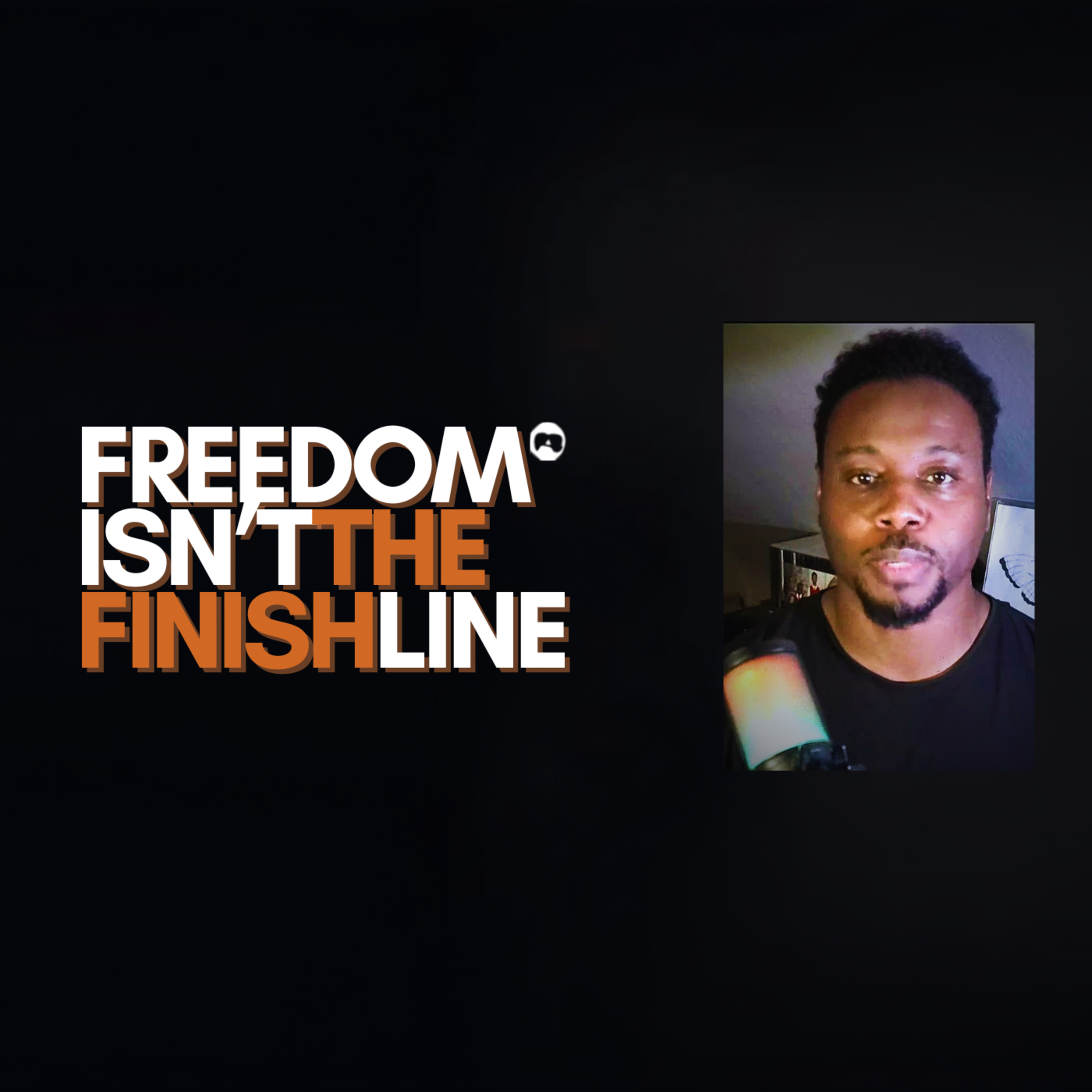 Freedom Isn't a Finish Line — What Starting Over After Service Taught Me | The Transform U! Live Show episode artwork