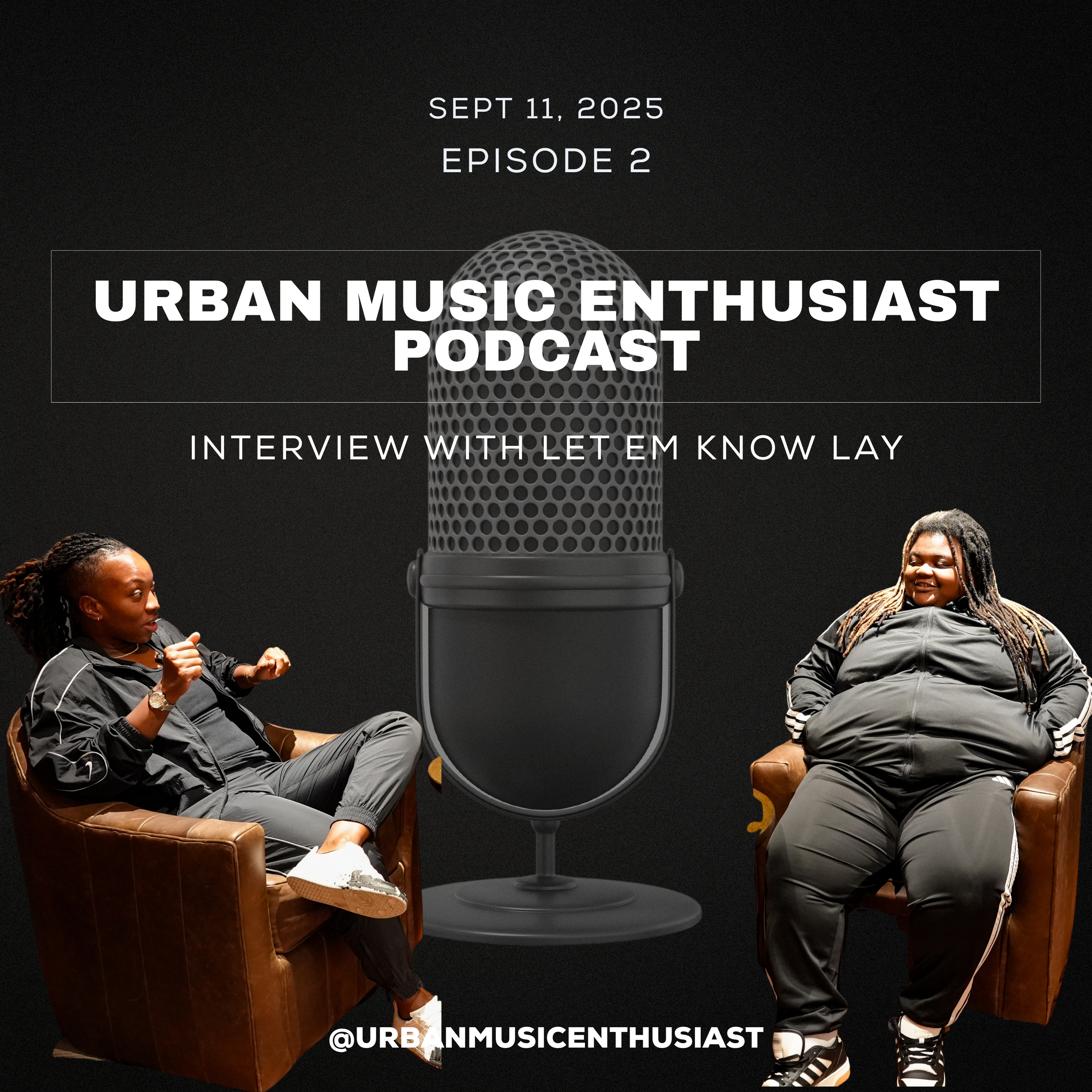 EXCLUSIVE Interview 2025: Let Em Know Lay on DMV Roots, Rap, Mental Health & What’s Next episode artwork