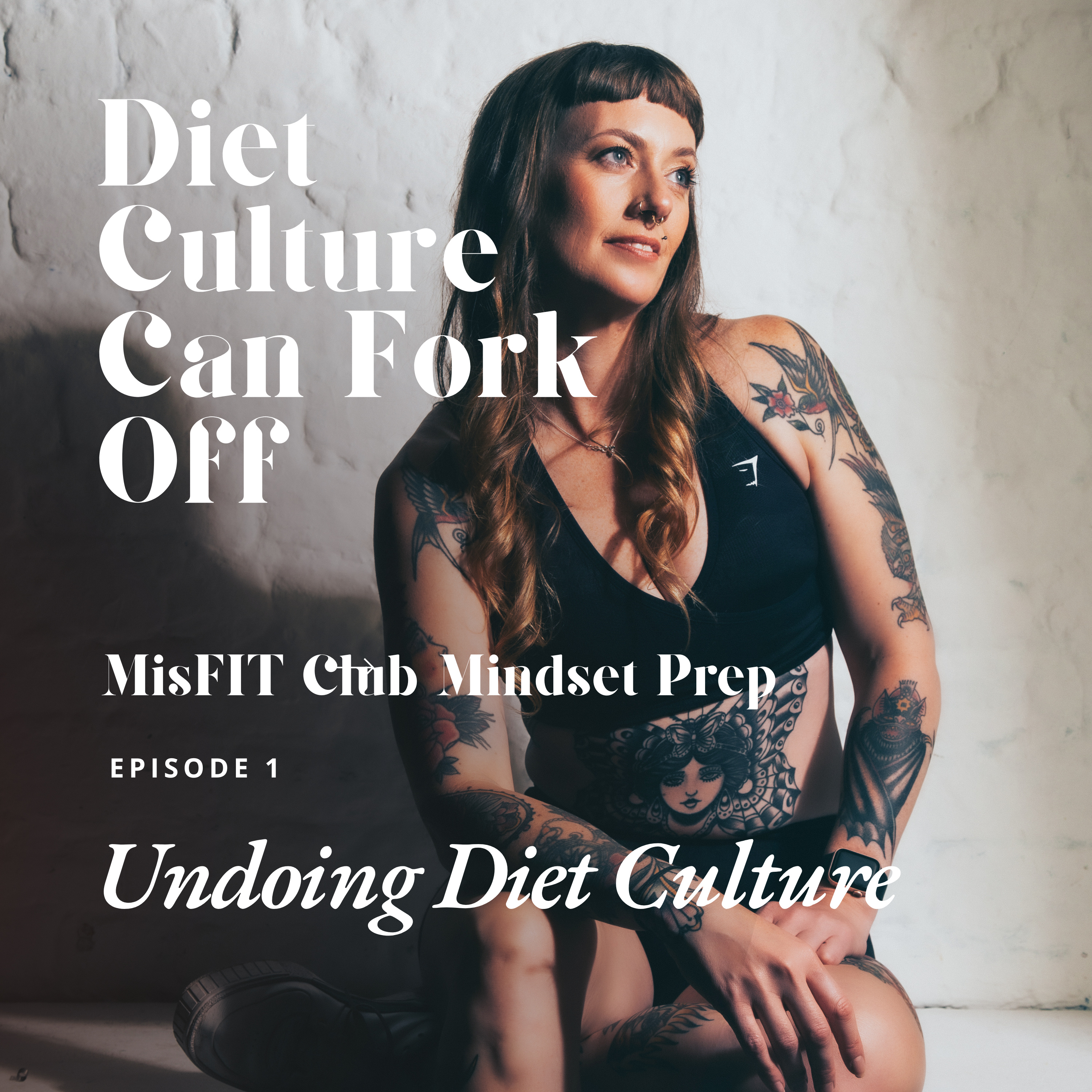 Episode 1 - Undoing Diet Culture episode artwork