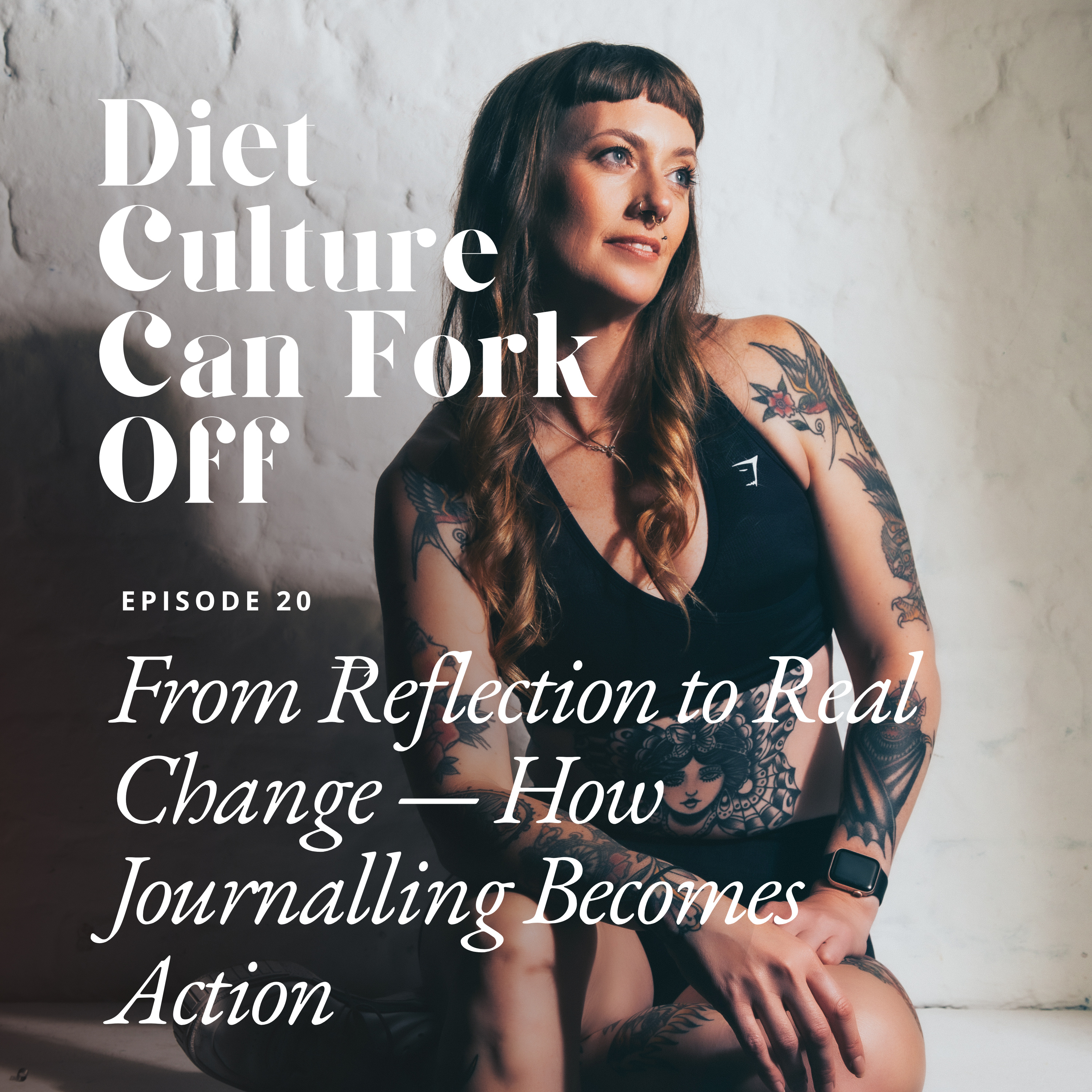Episode 20 - From Reflection to Real Change — How Journalling Becomes Action episode artwork