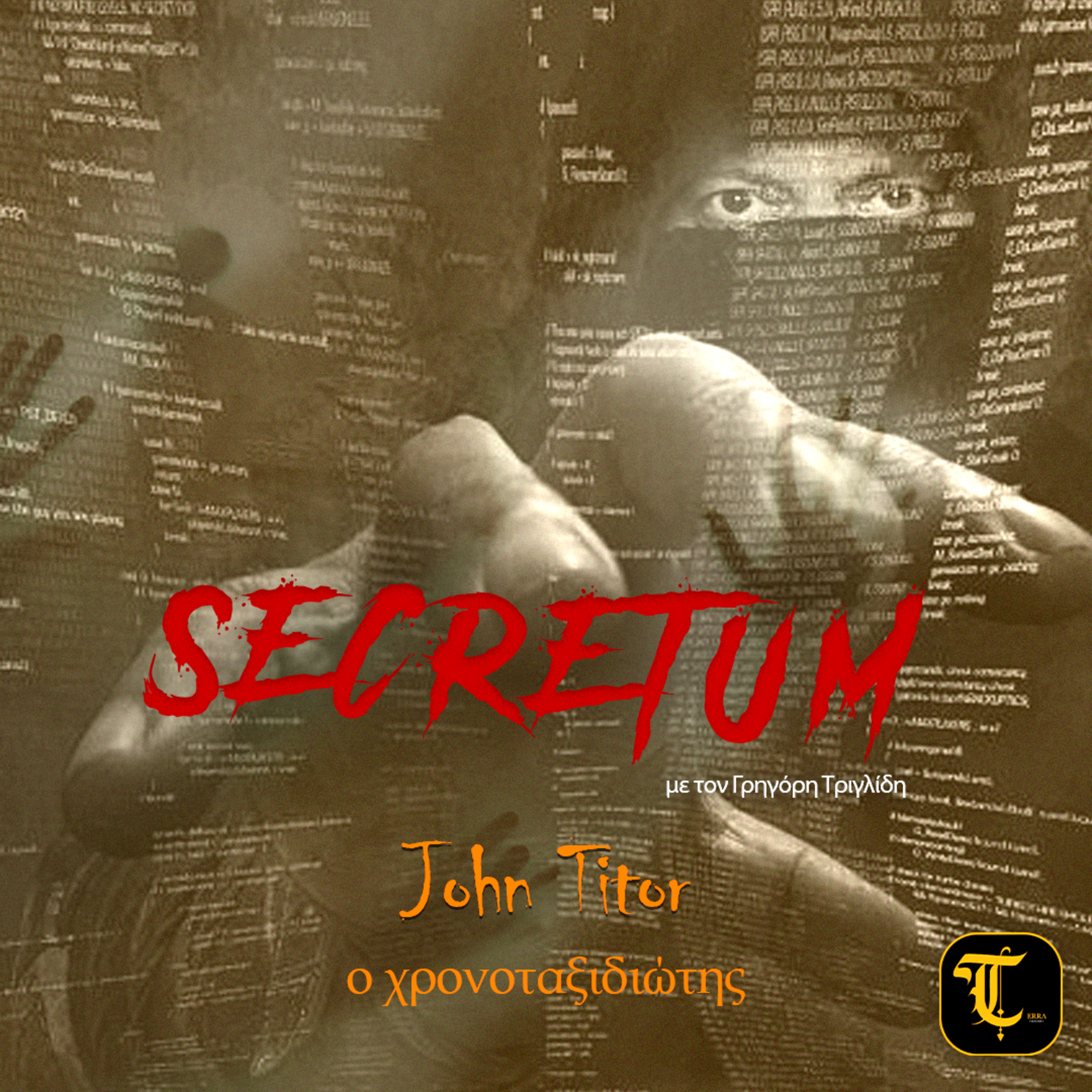 Secretum – Επεισόδιο 9: John Titor, ο Χρονοταξιδιώτης episode artwork