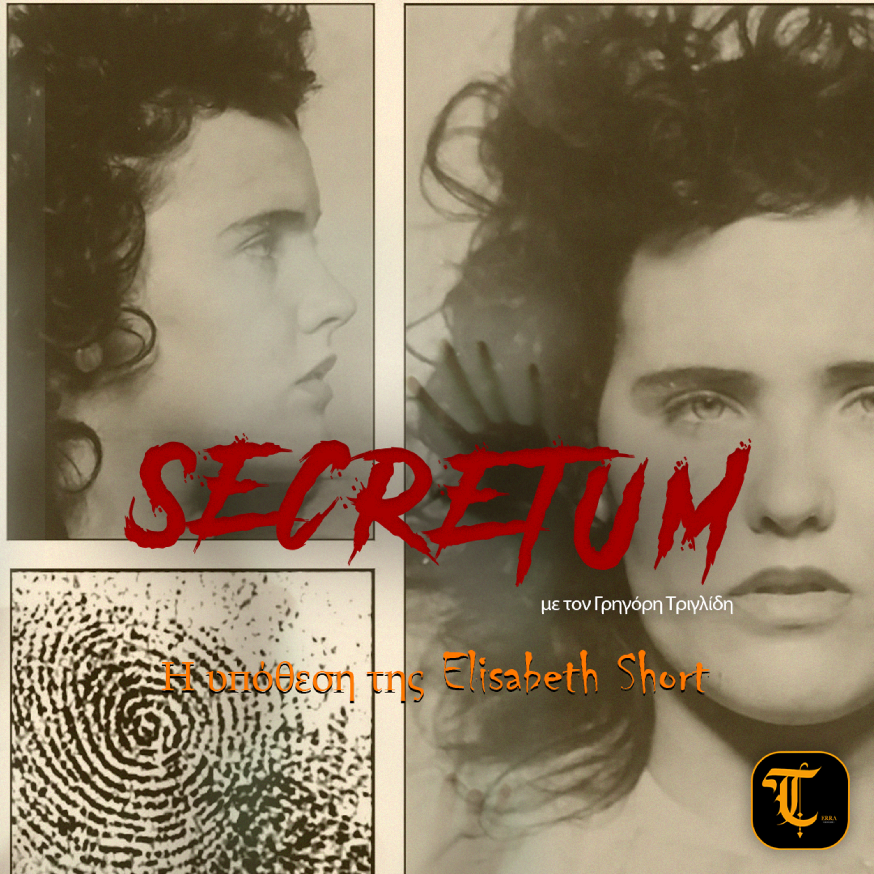 Secretum – Επεισόδιο 17: Η Υπόθεση Δολοφονίας της Elisabeth Short episode artwork
