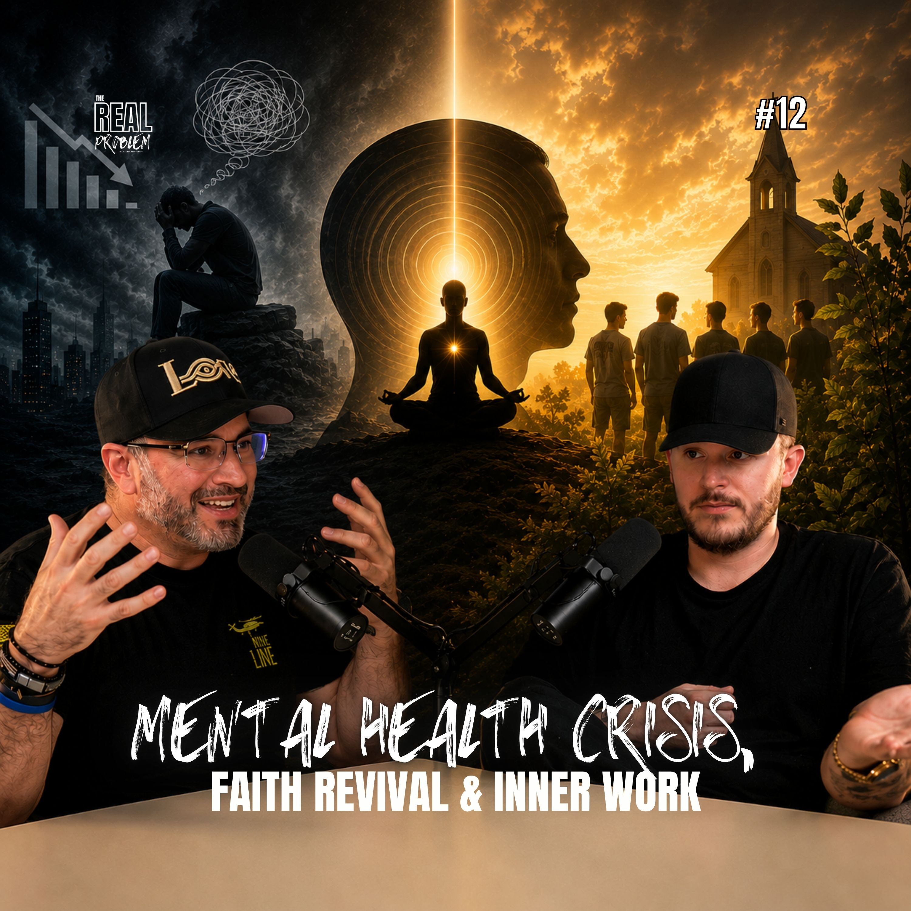 Episode 12- Mental Health Crisis, Faith Revival & Inner Work episode artwork