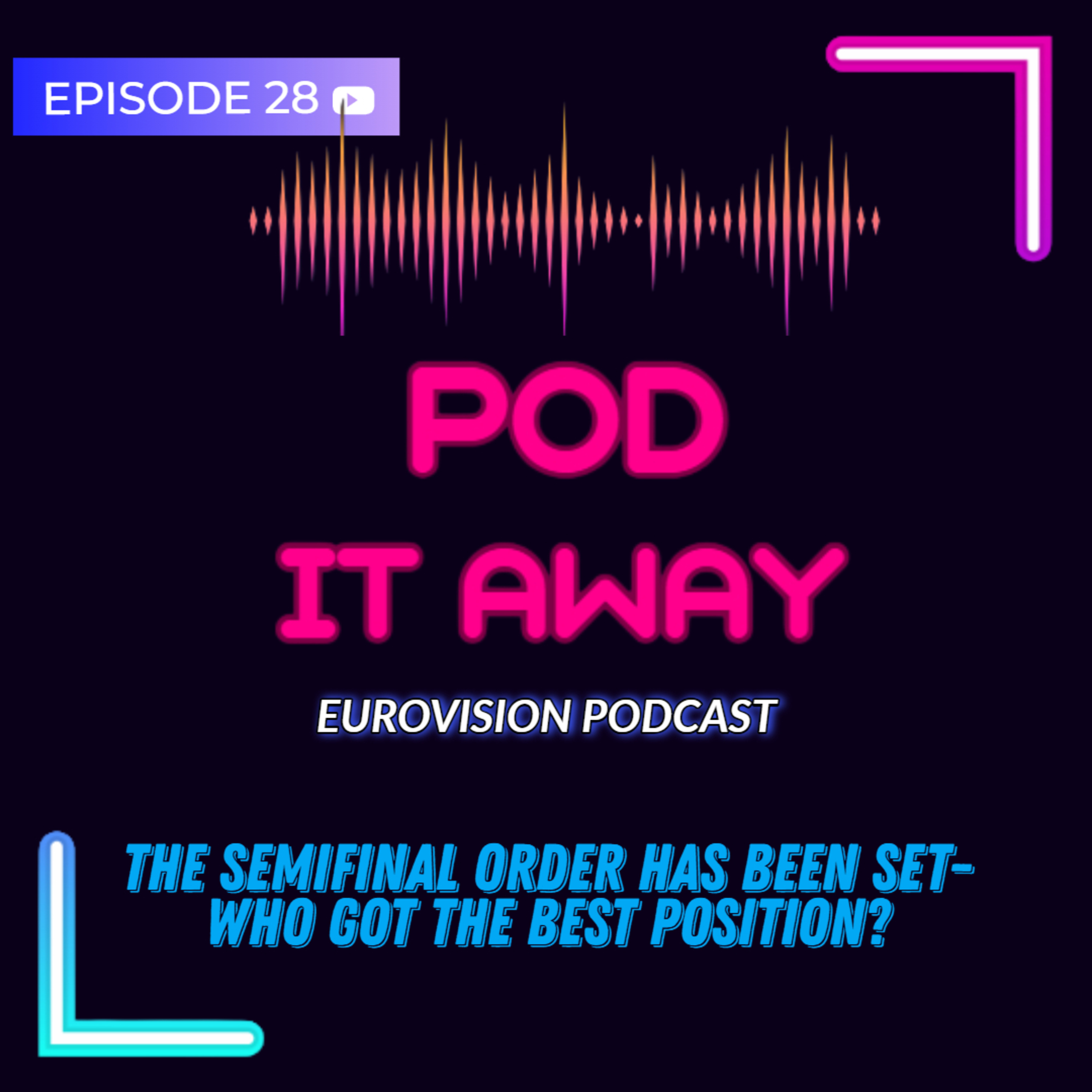 The Semifinal order has been set - Who got the best position? | Ep.28 episode artwork