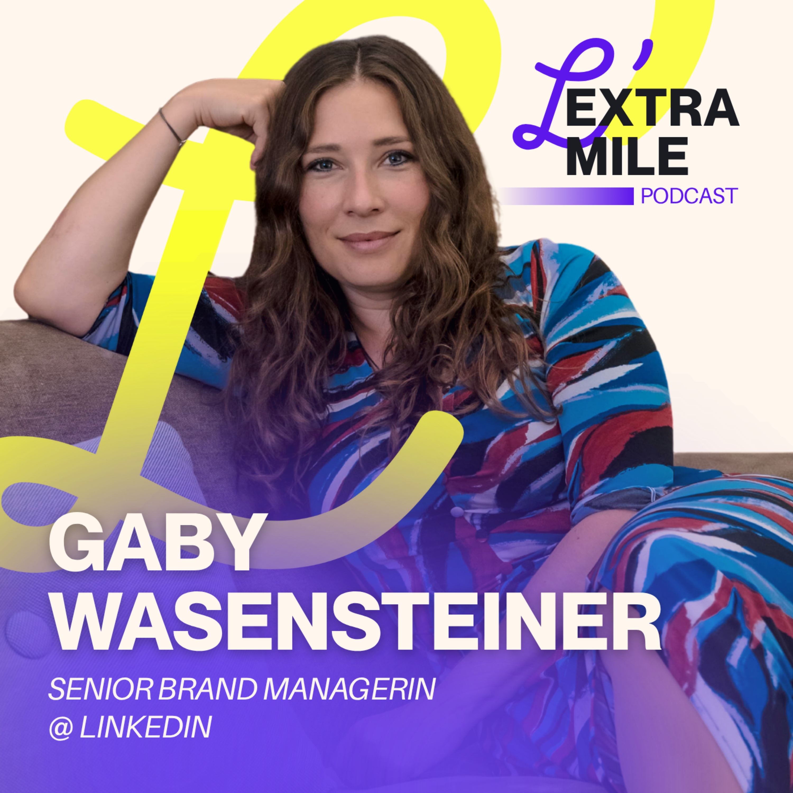 L‘Extra Mile Podcast 🎙️ by Claire Siegert