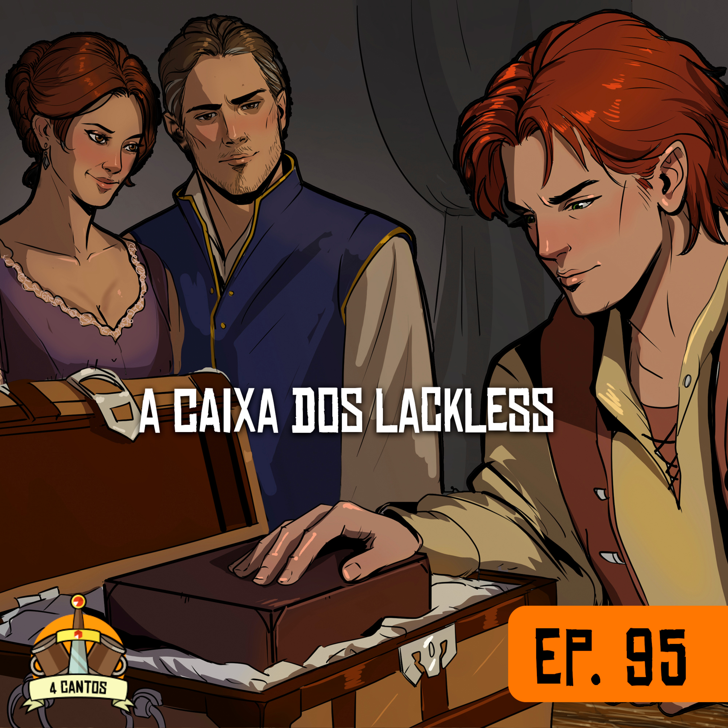 Episódio 95 - A Caixa dos Lackless