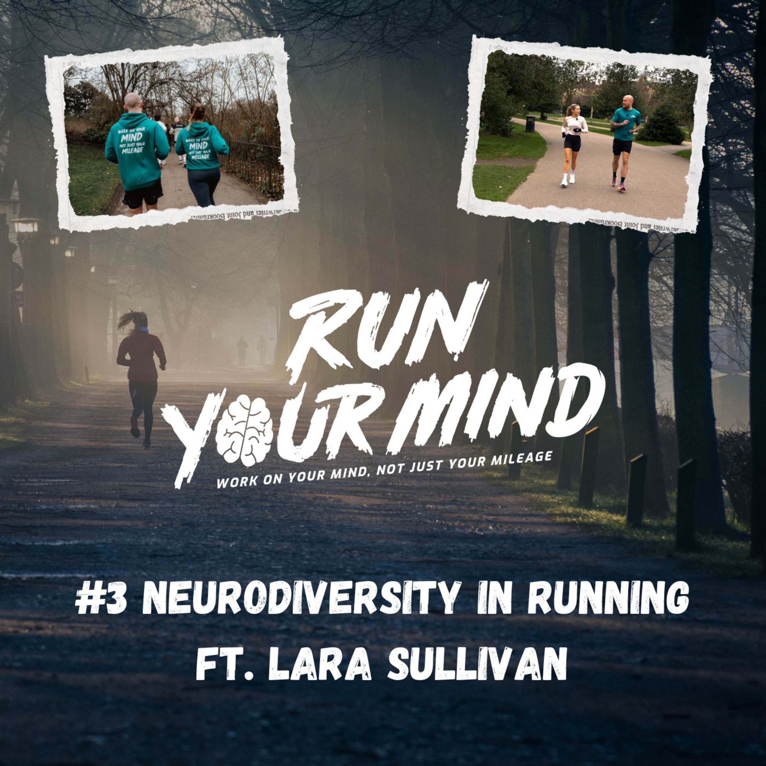#3 Neurodiversity in Running ft. Lara Sullivan episode artwork