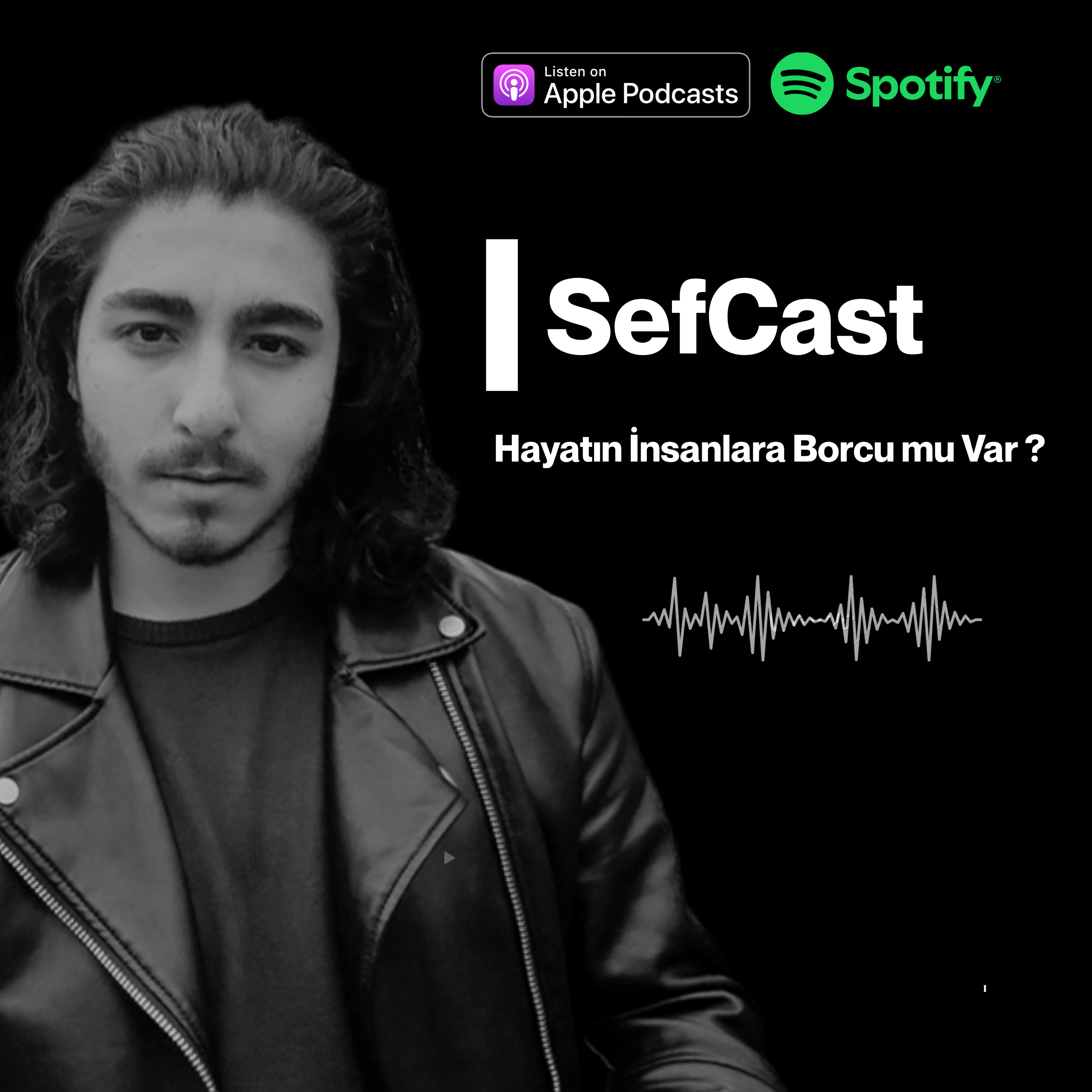 SefCast : Hayatın İnsanlara Borcu mu Var ? episode artwork