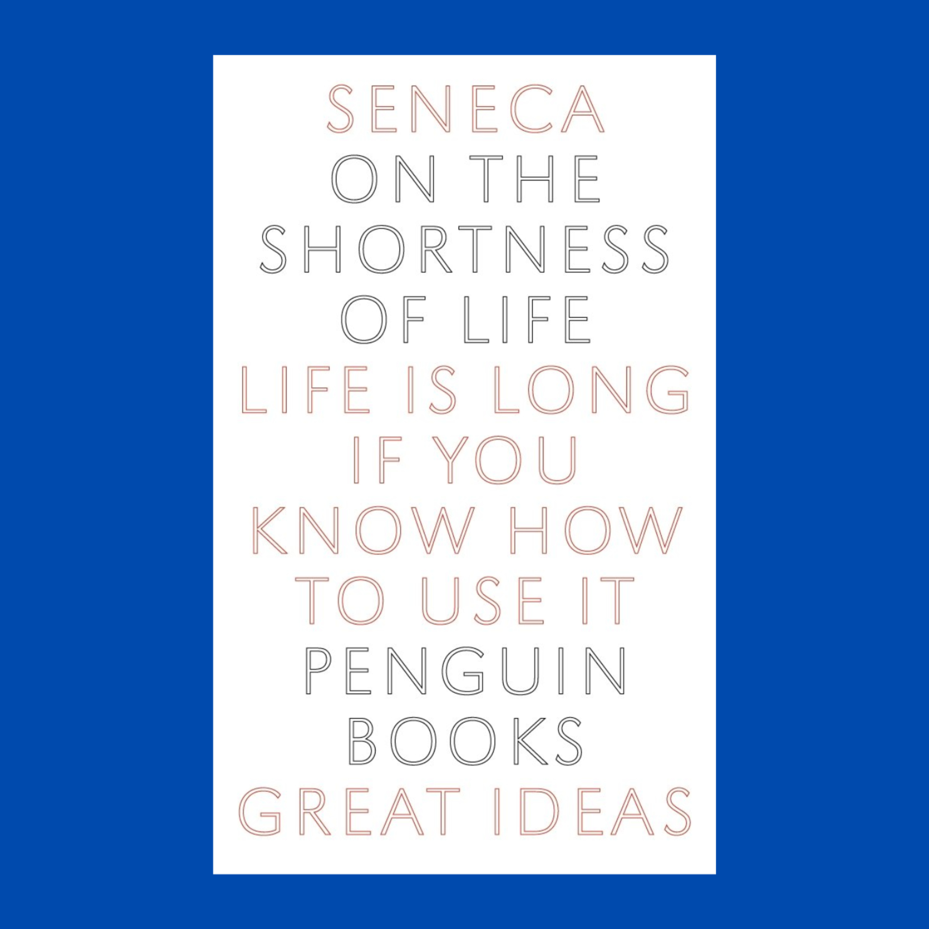 How to live (On the Shortness of Life by Seneca) episode artwork