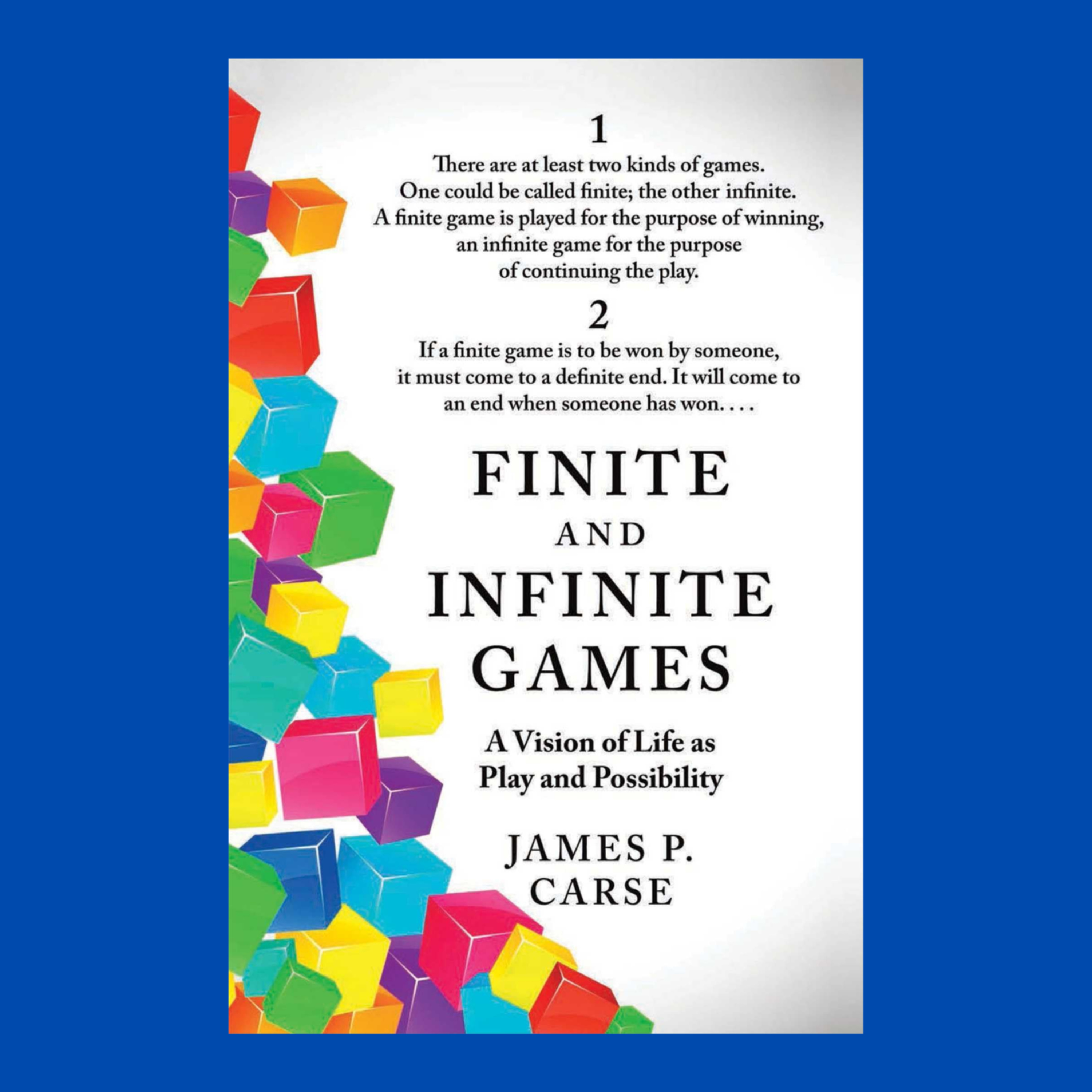 How to win the game of life (Finite and Infinite Games by James Carse) episode artwork