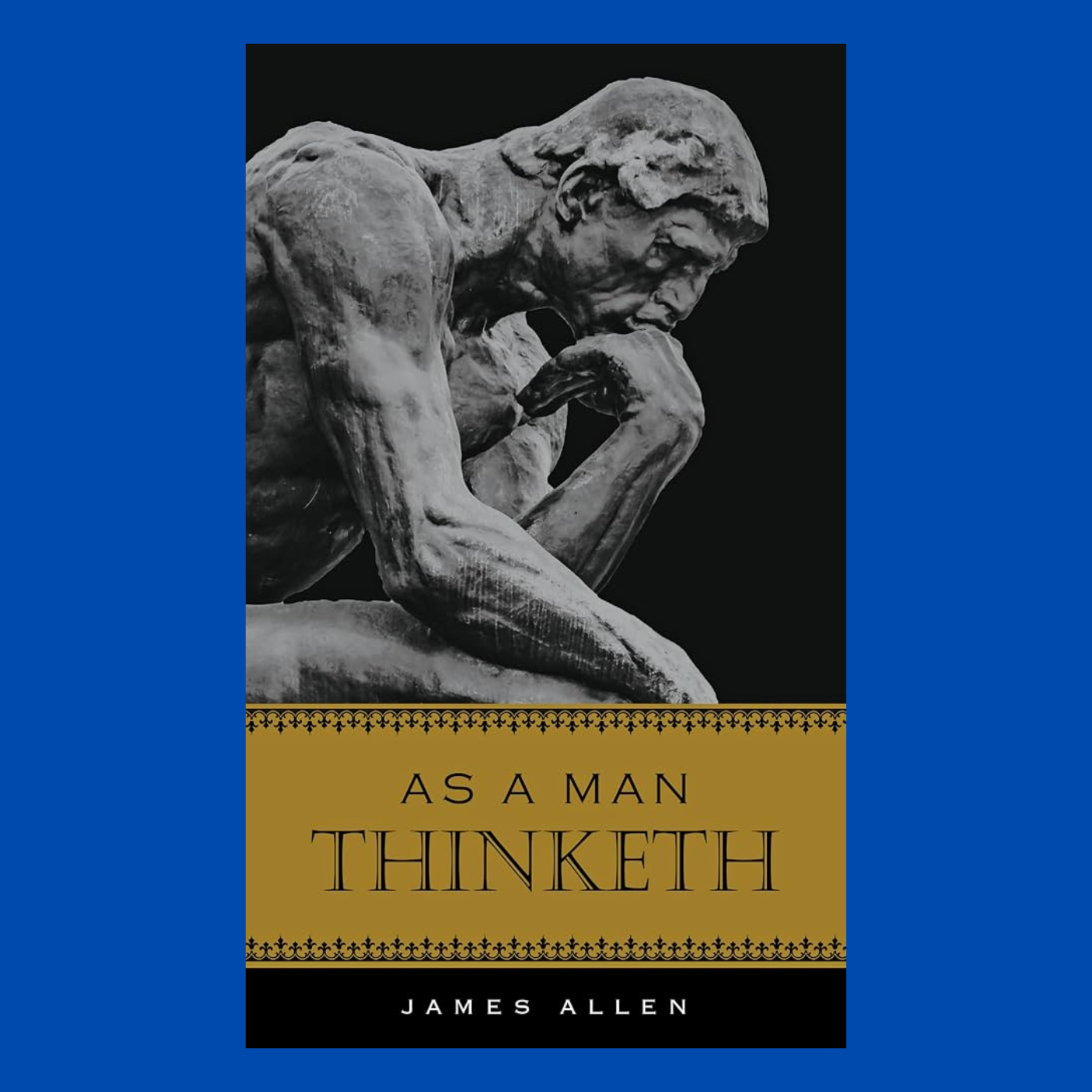 How to think clearly (As a Man Thinketh by James Allen) episode artwork