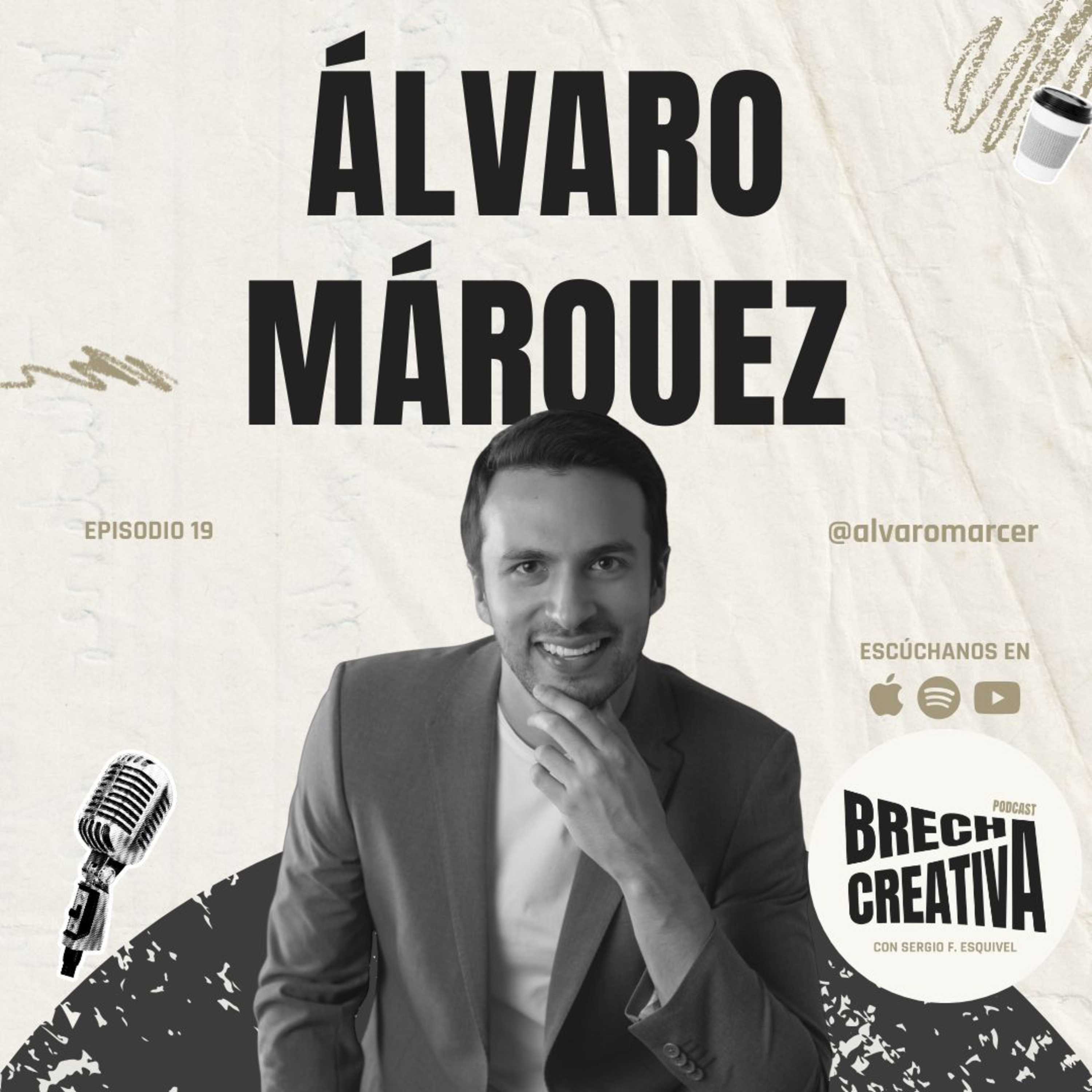 🎙️ EP. 19 — Álvaro Márquez: La atracción intensa no siempre es amor | Brecha Creativa episode artwork