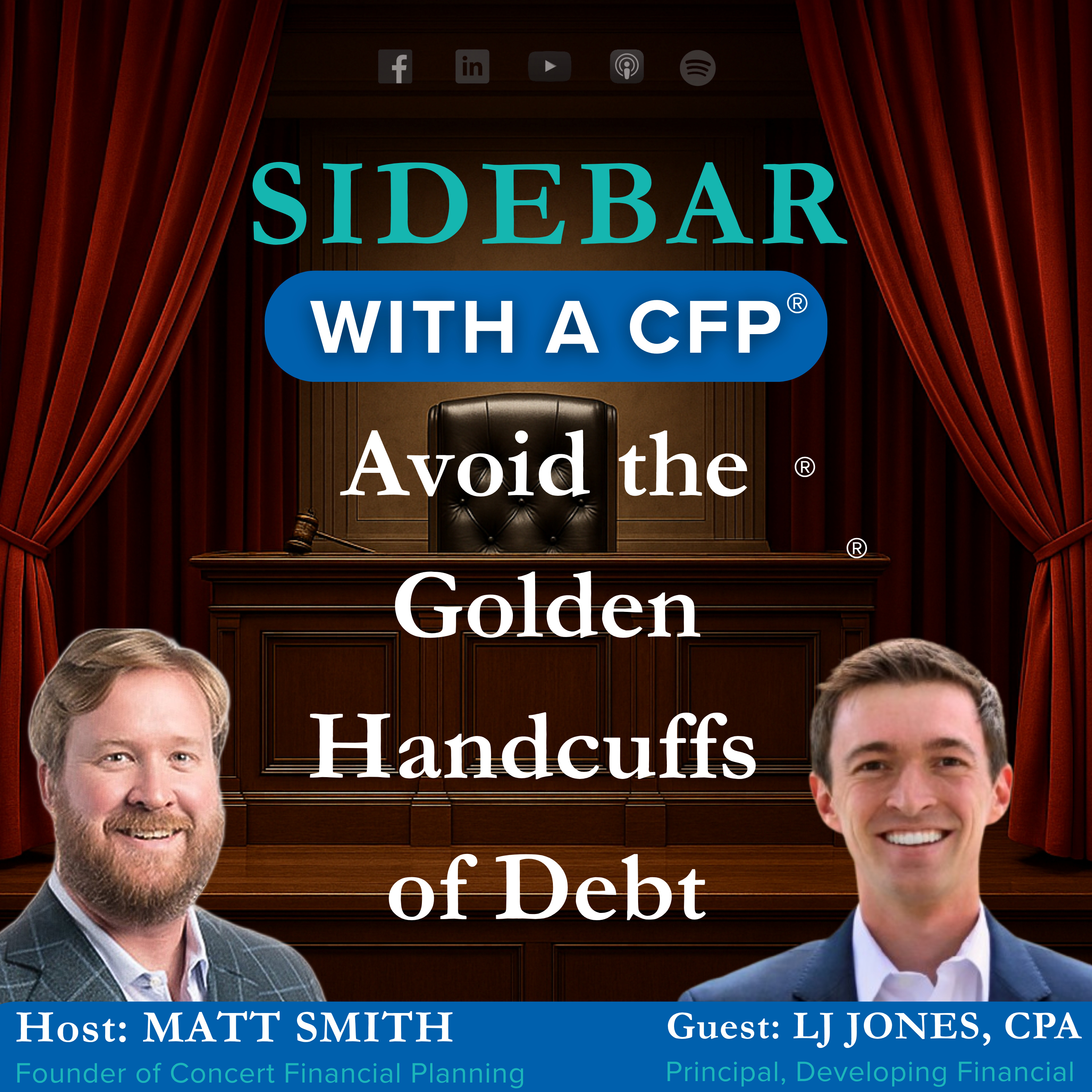 Avoid the Golden Handcuffs of Debt with LJ Jones episode artwork