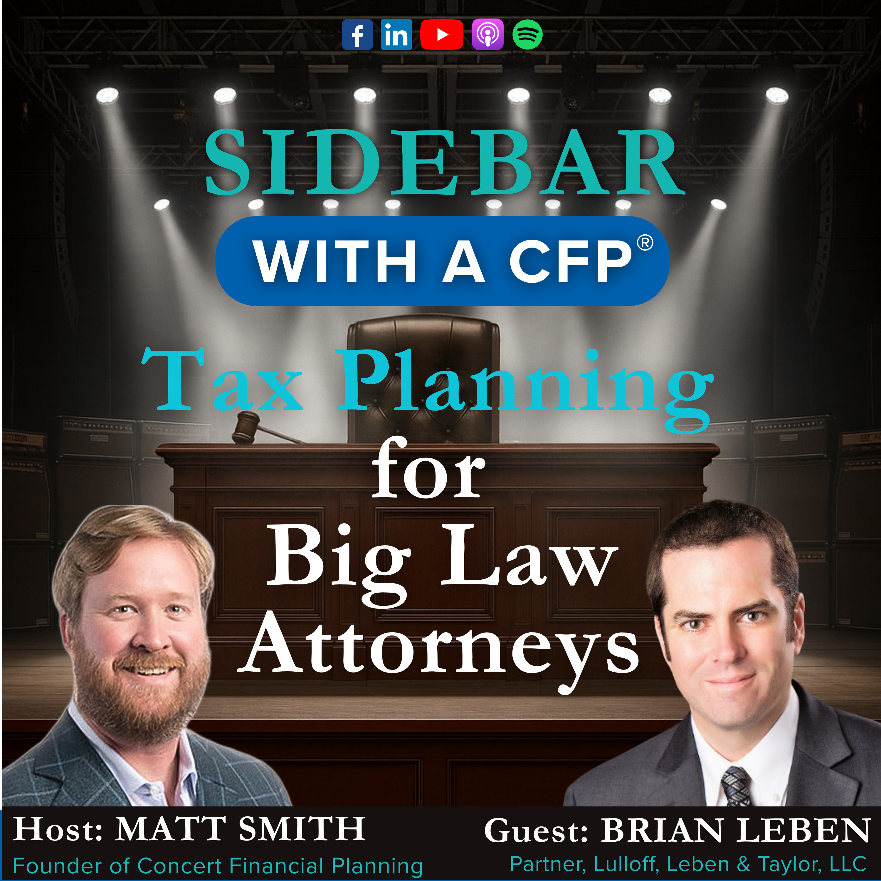 Sidebar with a CFP®: Pierce the Veil on BigLaw Life, Career, and Money