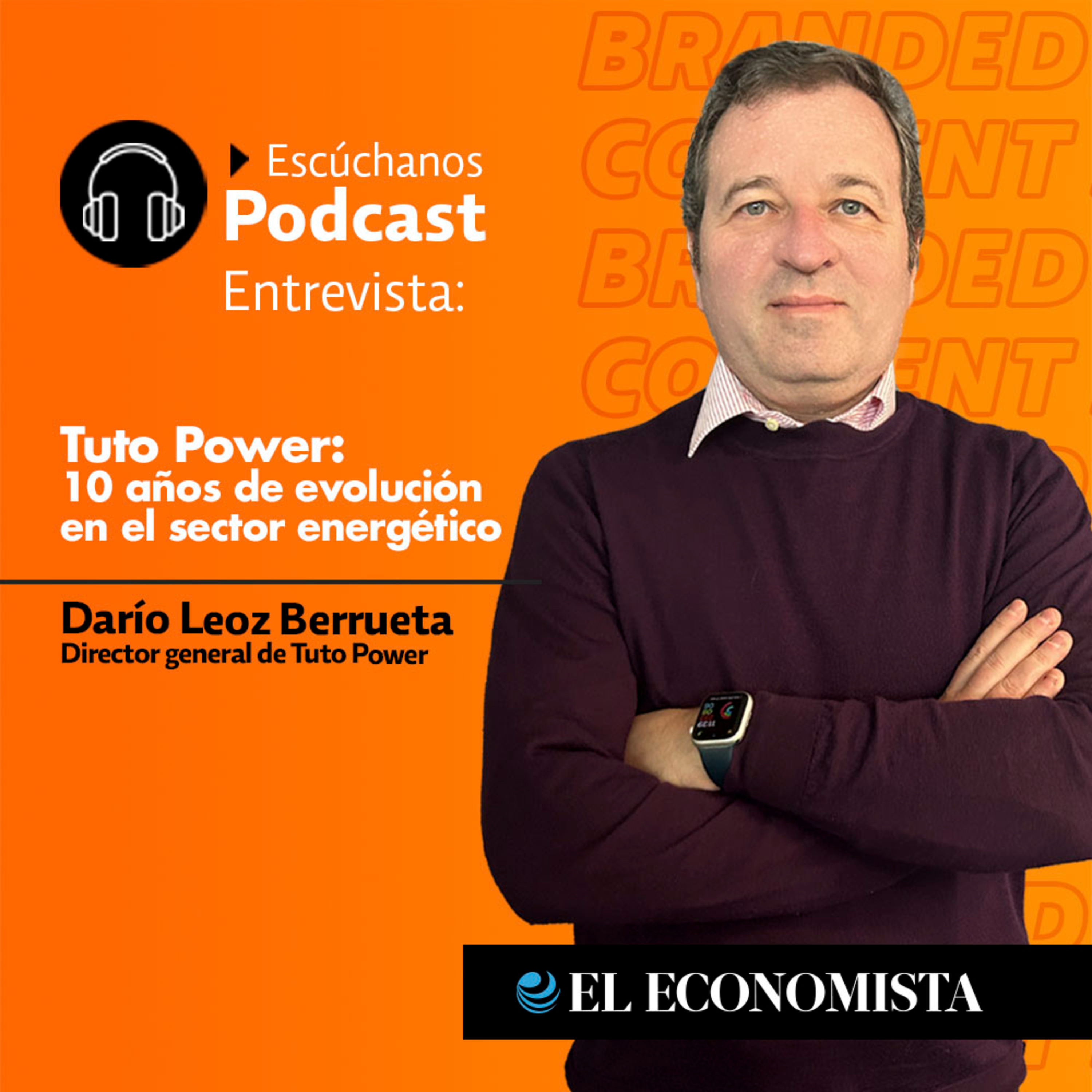 Tuto Power: 10 años de evolución en el sector energético episode artwork