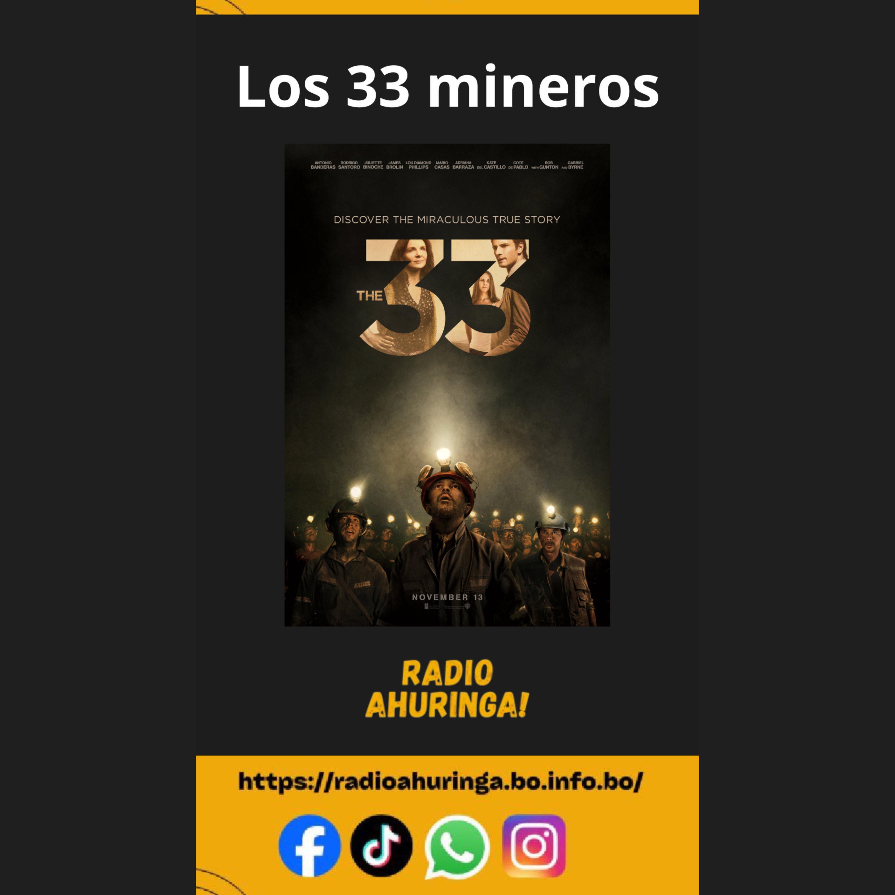 Los 33 mineros. Radio Ahuringa!. "Una radio directo al corazón del oyente". Emisora cristiana. episode artwork