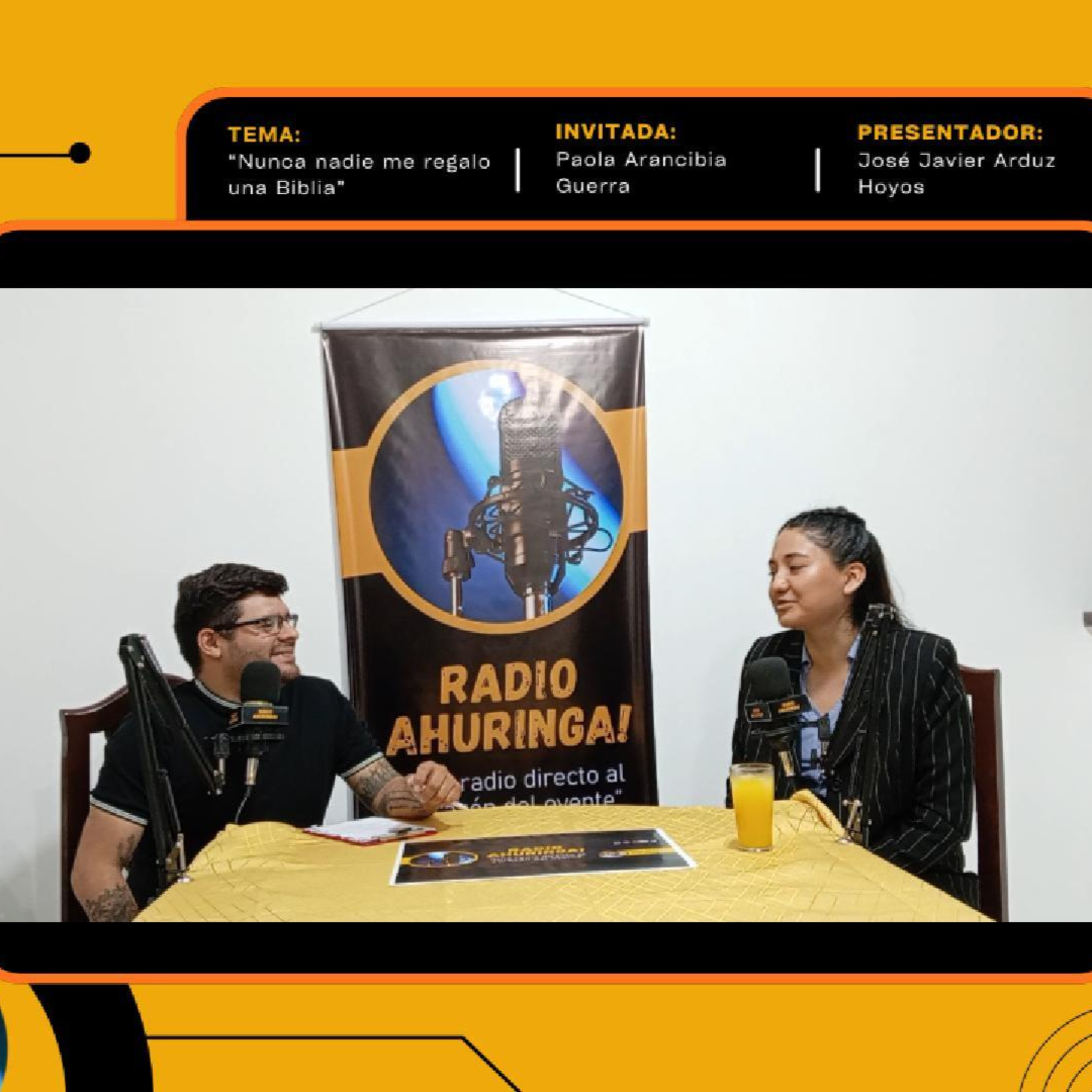 Episodio 5: "Nunca nadie me regalo una Biblia". Invitada: Paola Arancibia Guerra. Presentador: José Javier Arduz Hoyos. Radio Ahuringa!.  episode artwork