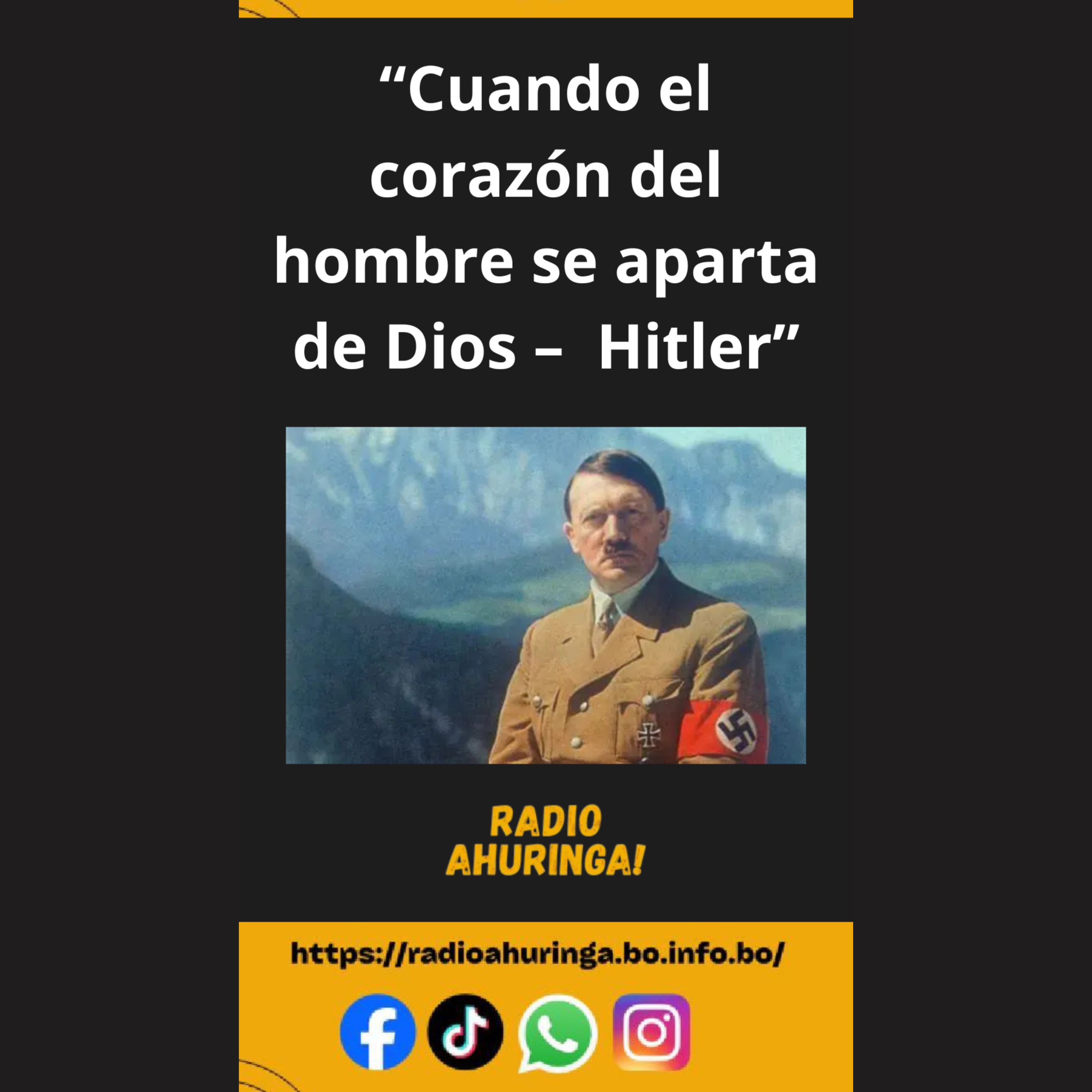 “Cuando el corazón del hombre se aparta de Dios – La historia de Hitler”. Radio Ahuringa!. episode artwork