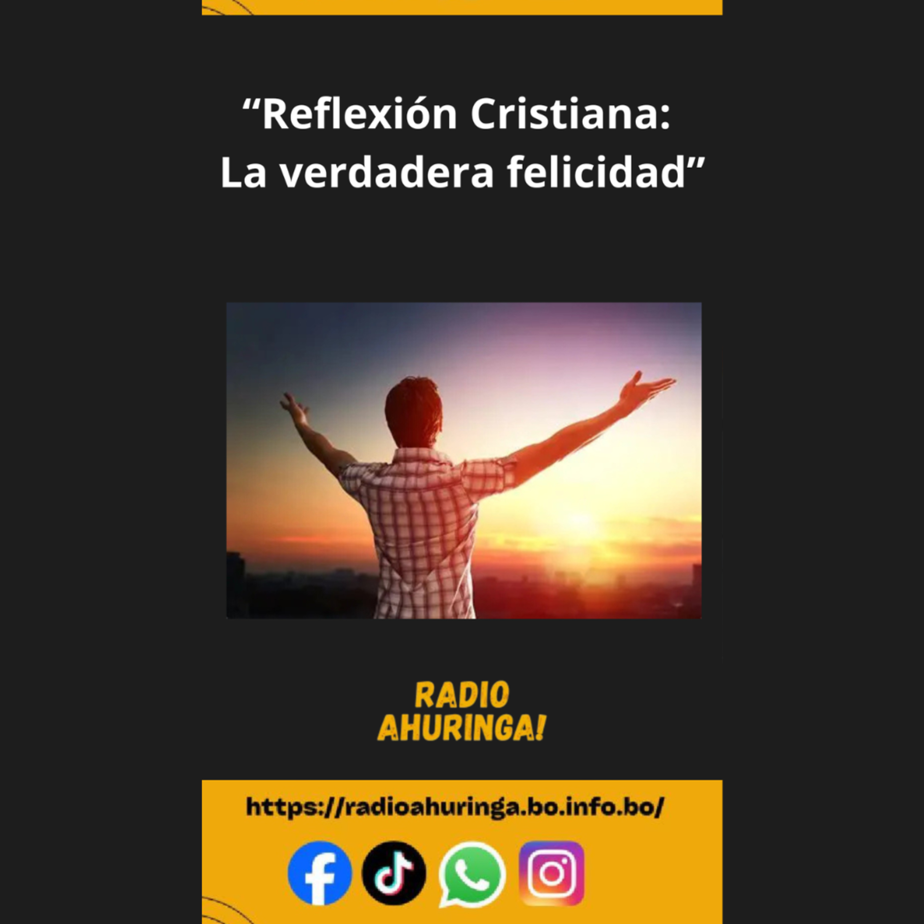 "Reflexión Cristiana: La verdadera felicidad". Radio Ahuringa!. episode artwork