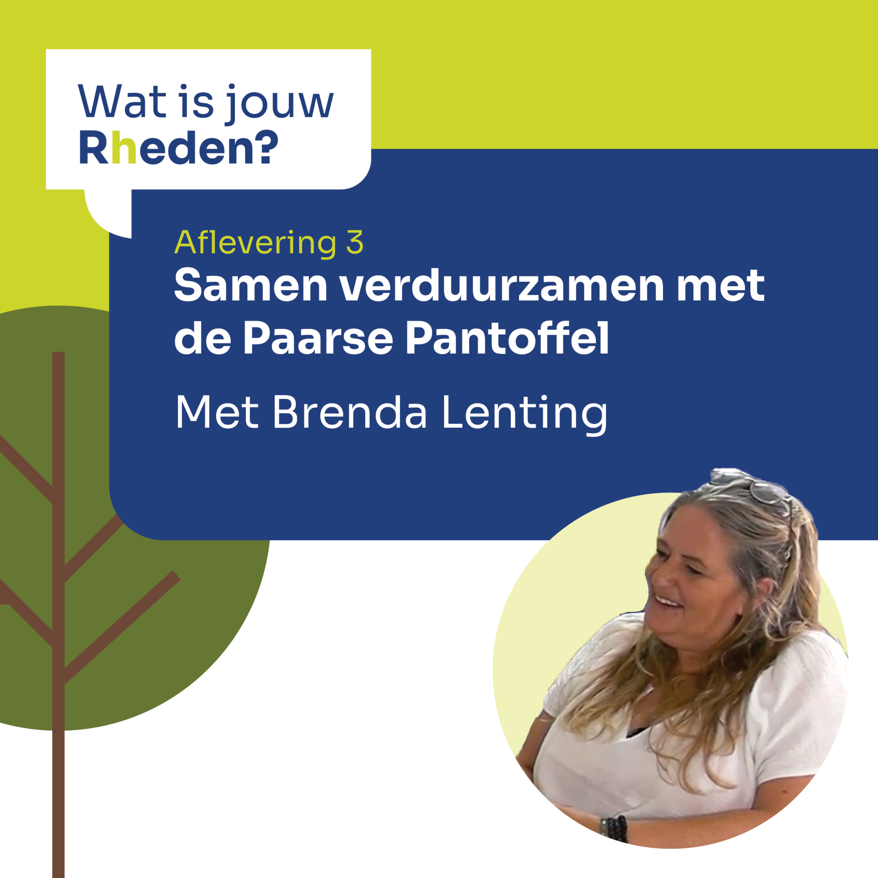 Wat is jouw Rheden? – Samen verduurzamen met de Paarse Pantoffel episode artwork