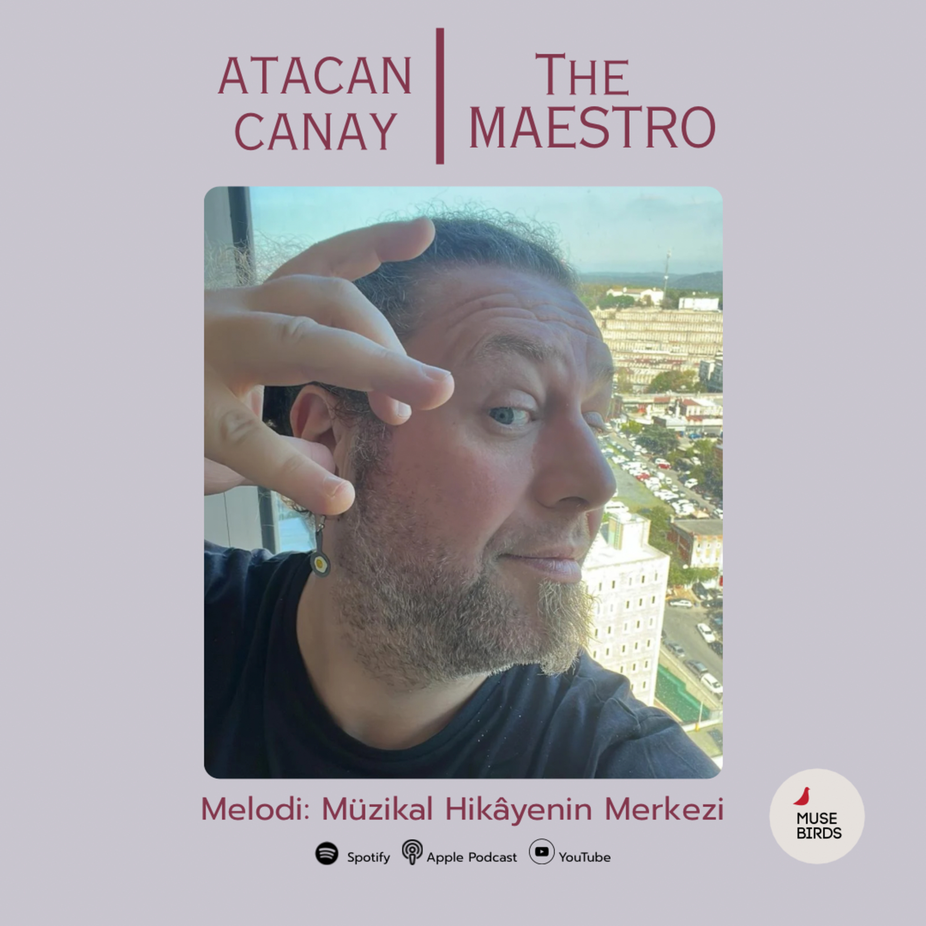 Melodi: Müzikal Hikâyenin Merkezi episode artwork