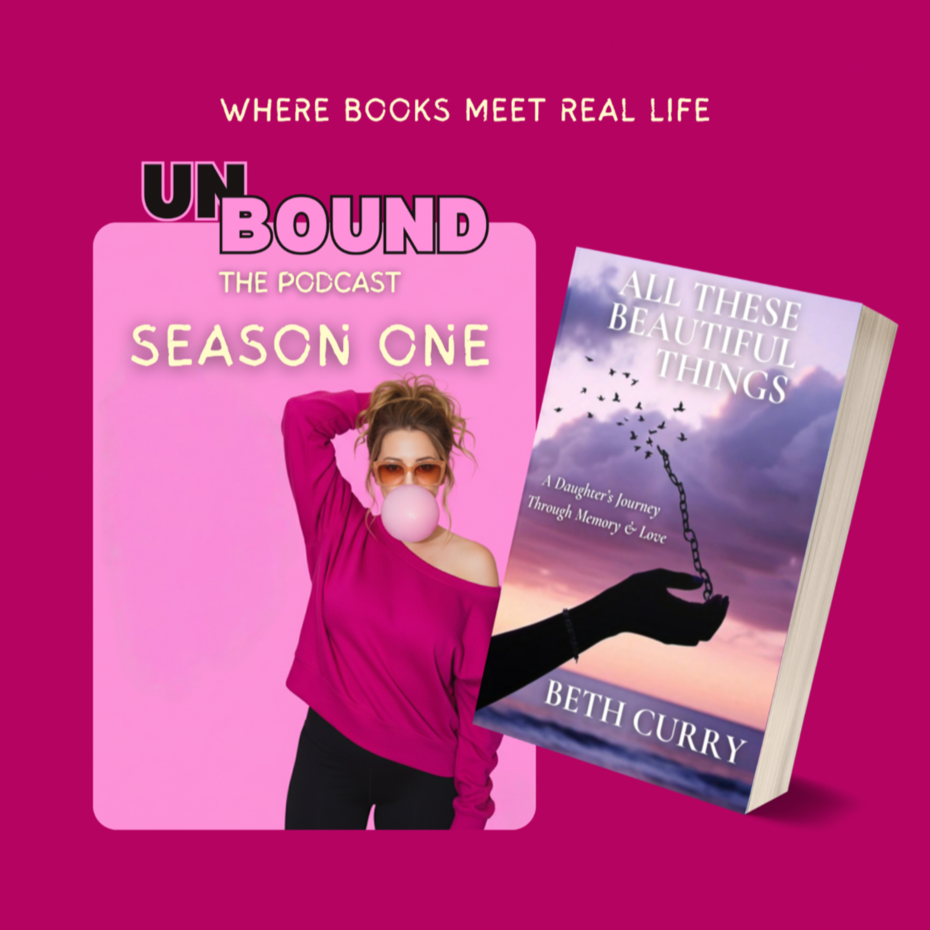Unbound with Beth Curry