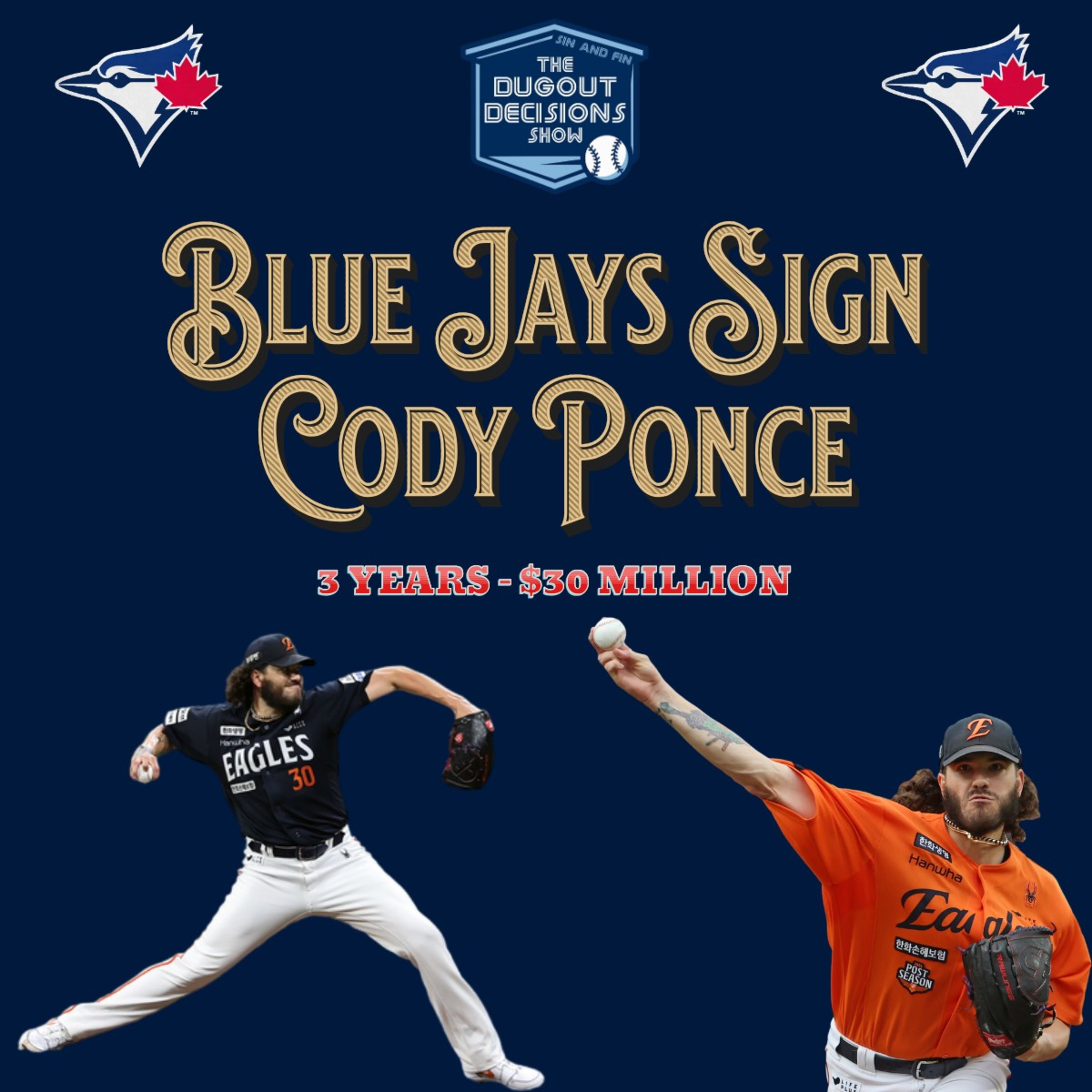 Episode 19: Blue Jays Sign Cody Ponce episode artwork