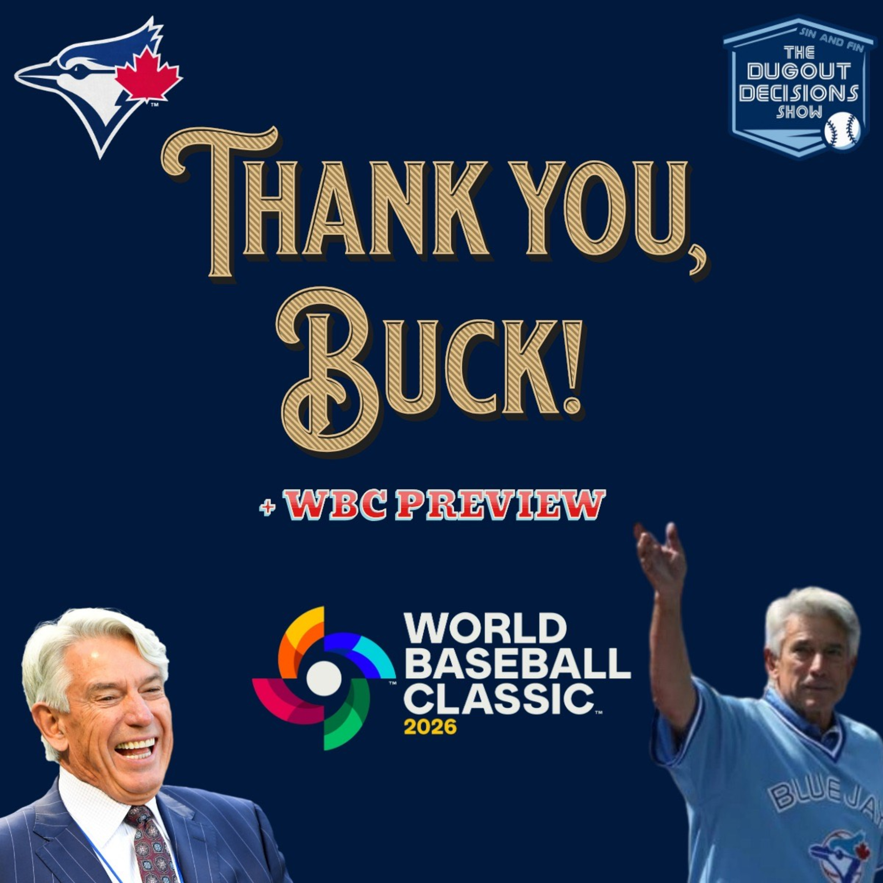 Episode 30: Thank you, Buck! + WBC Preview episode artwork