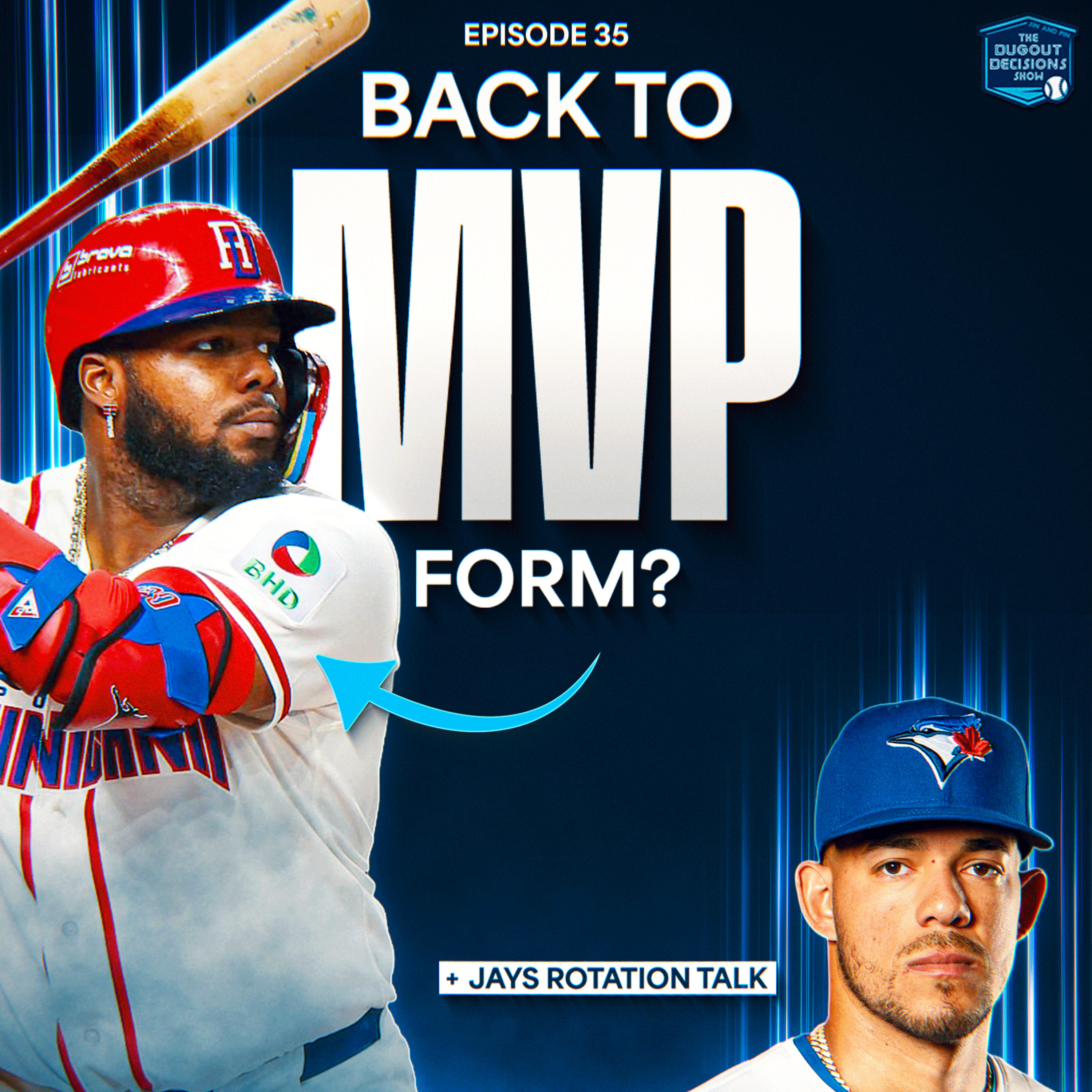 Episode 35: Vladdy Back to MVP Form? + Jays Rotation Talk episode artwork