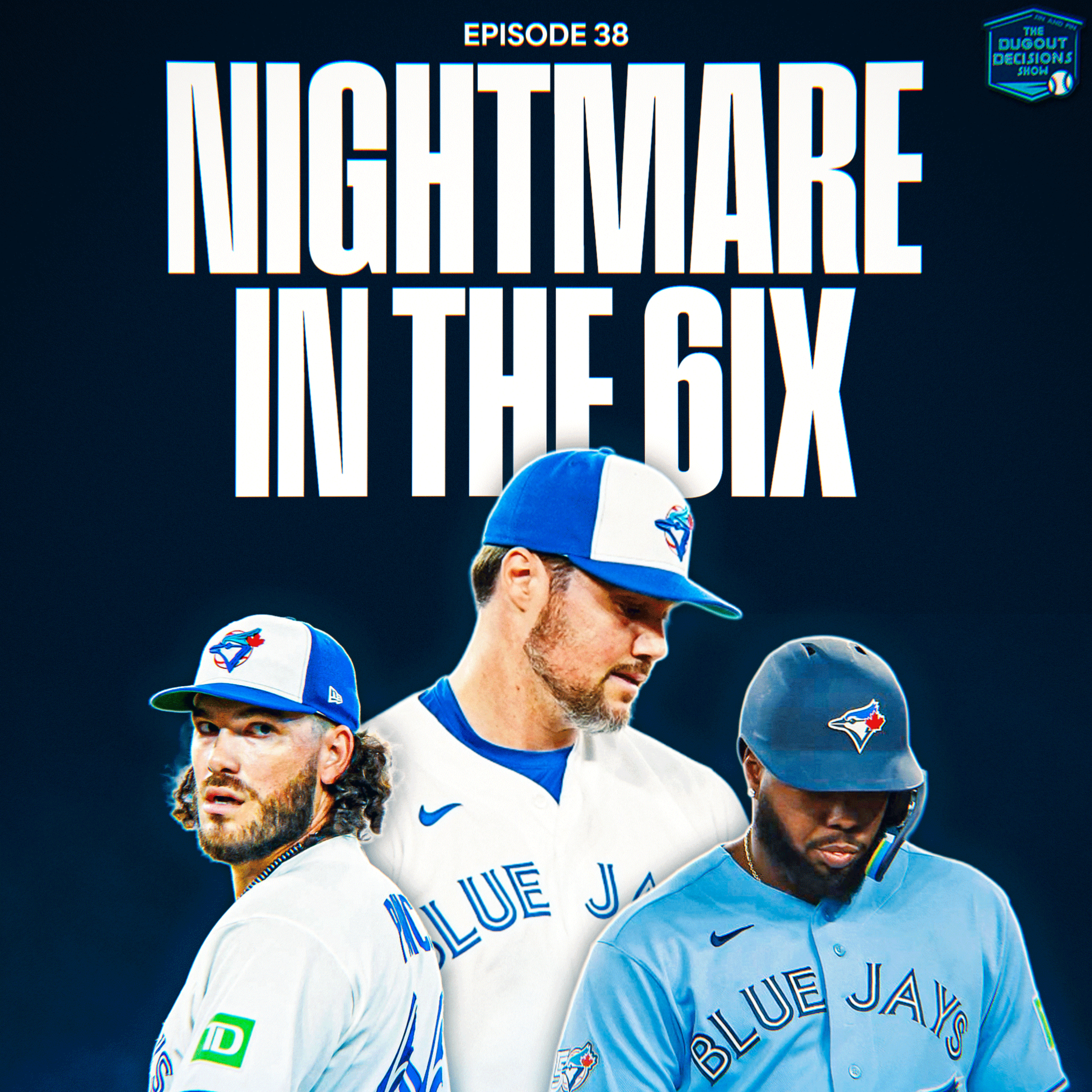 Episode 38: Nightmare in the 6ix episode artwork