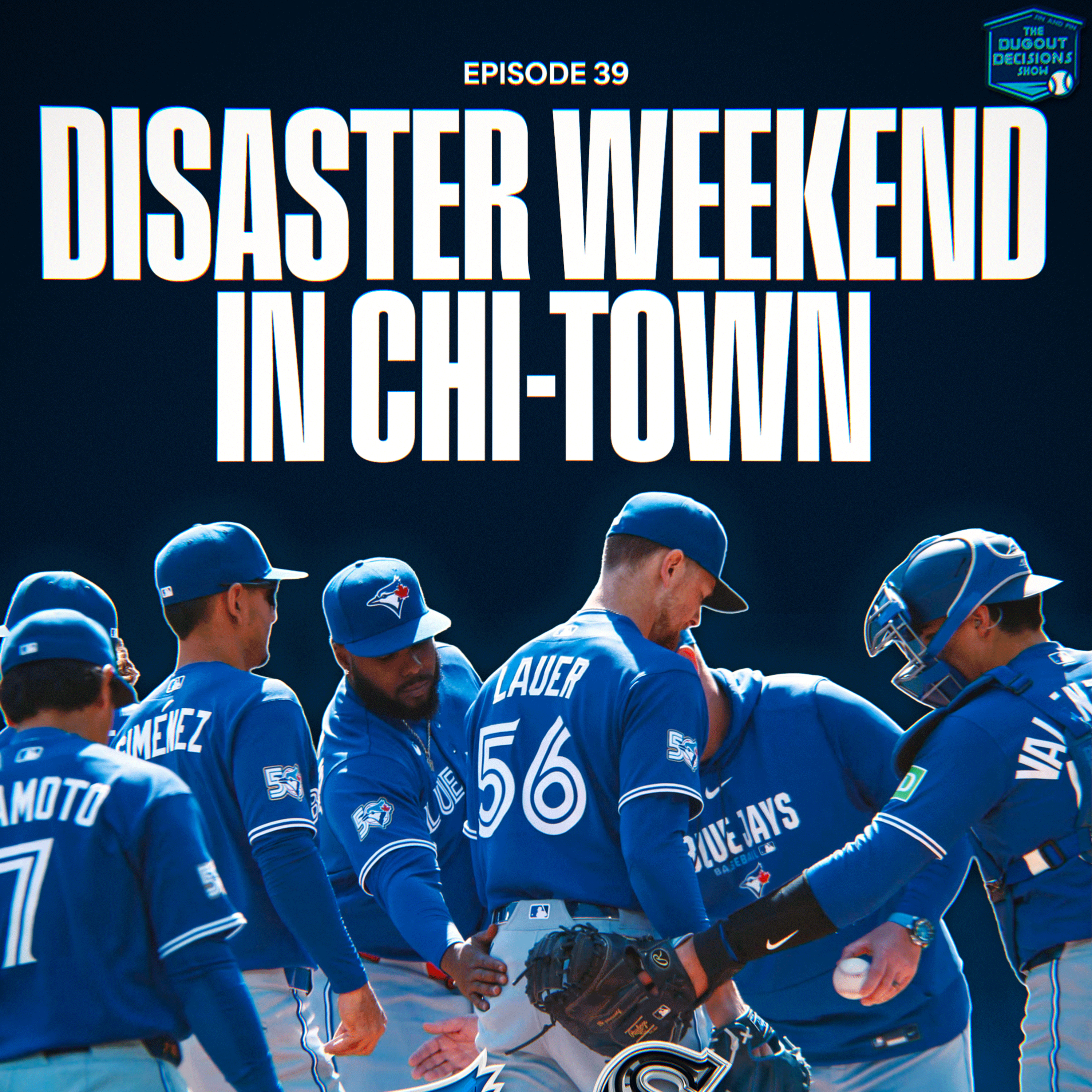 Episode 39: Disaster Weekend in Chi-Town episode artwork
