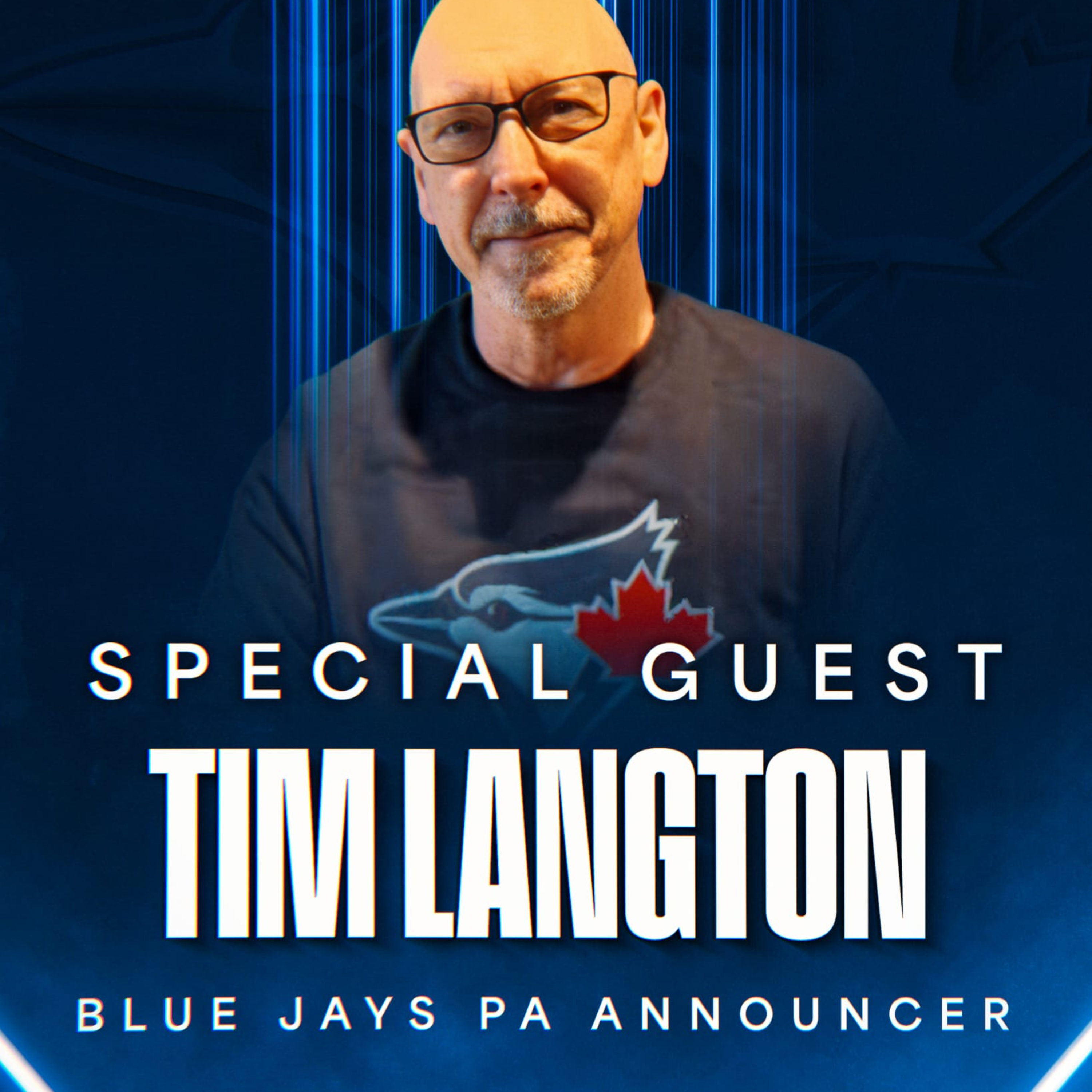 Episode 66: Blue Jays PA Announcer Tim Langton Interview! episode artwork