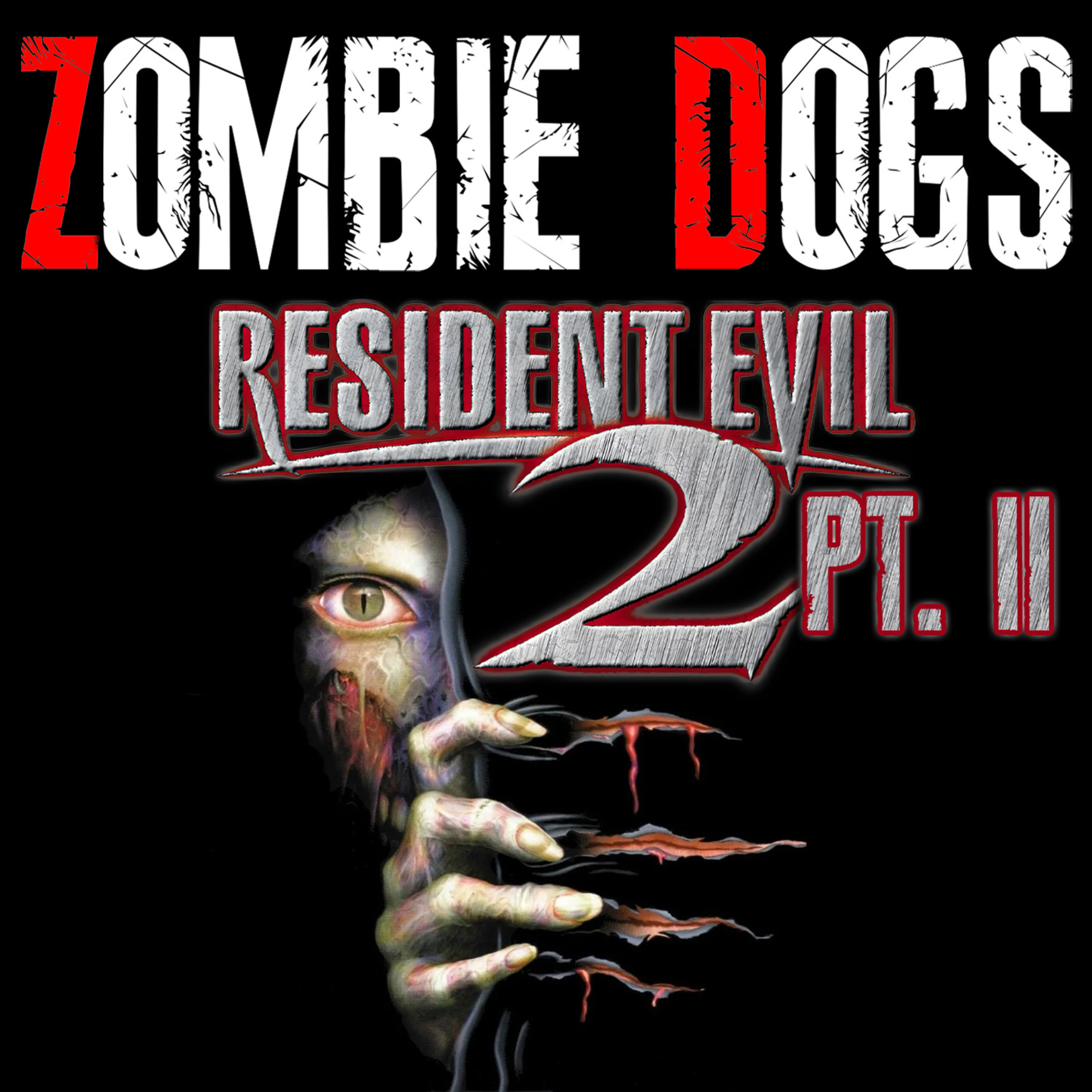 05 - Resident Evil 2 Pt. 2 episode artwork
