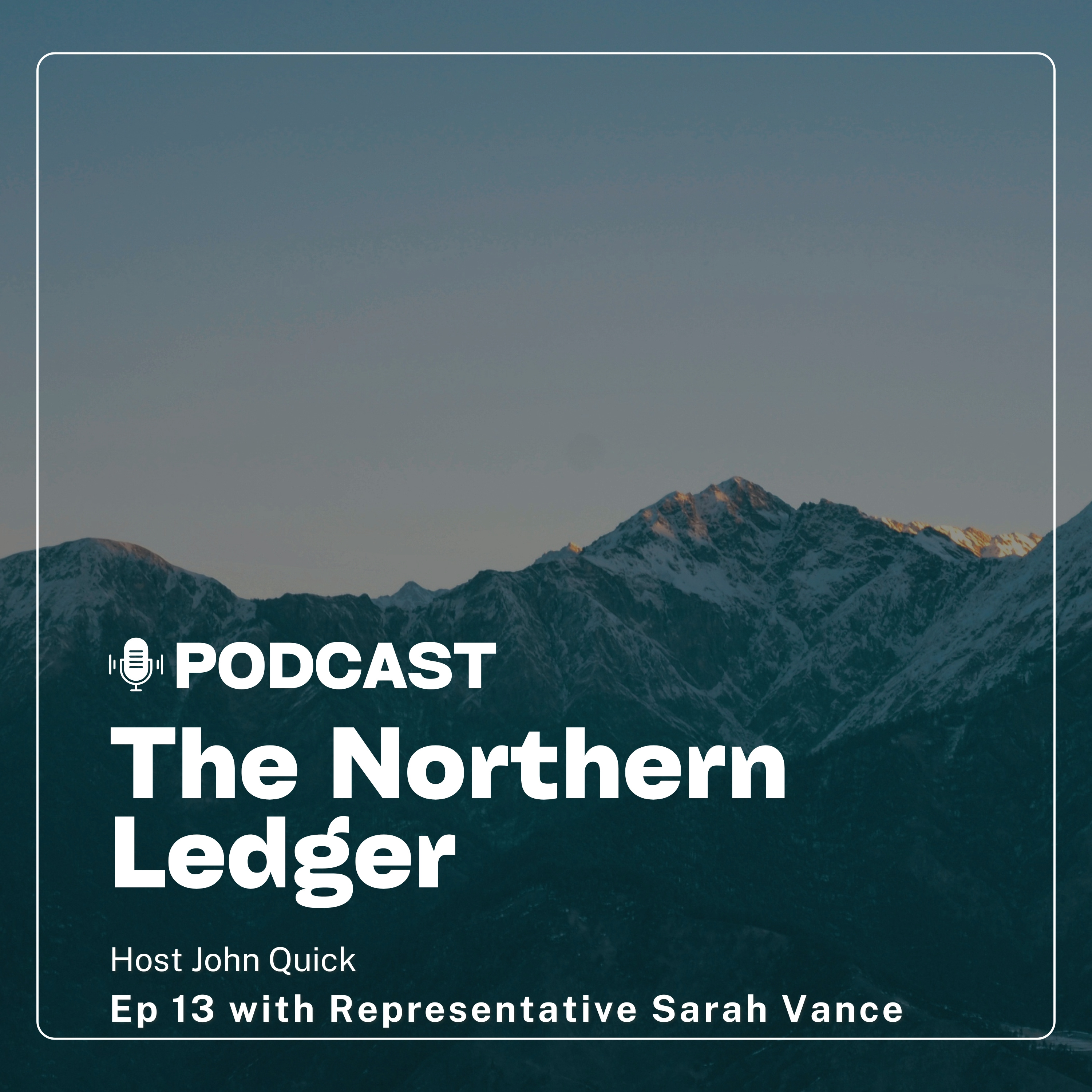 Representative Sarah Vance on Reelection, Protecting Children, and the Future of Alaska episode artwork