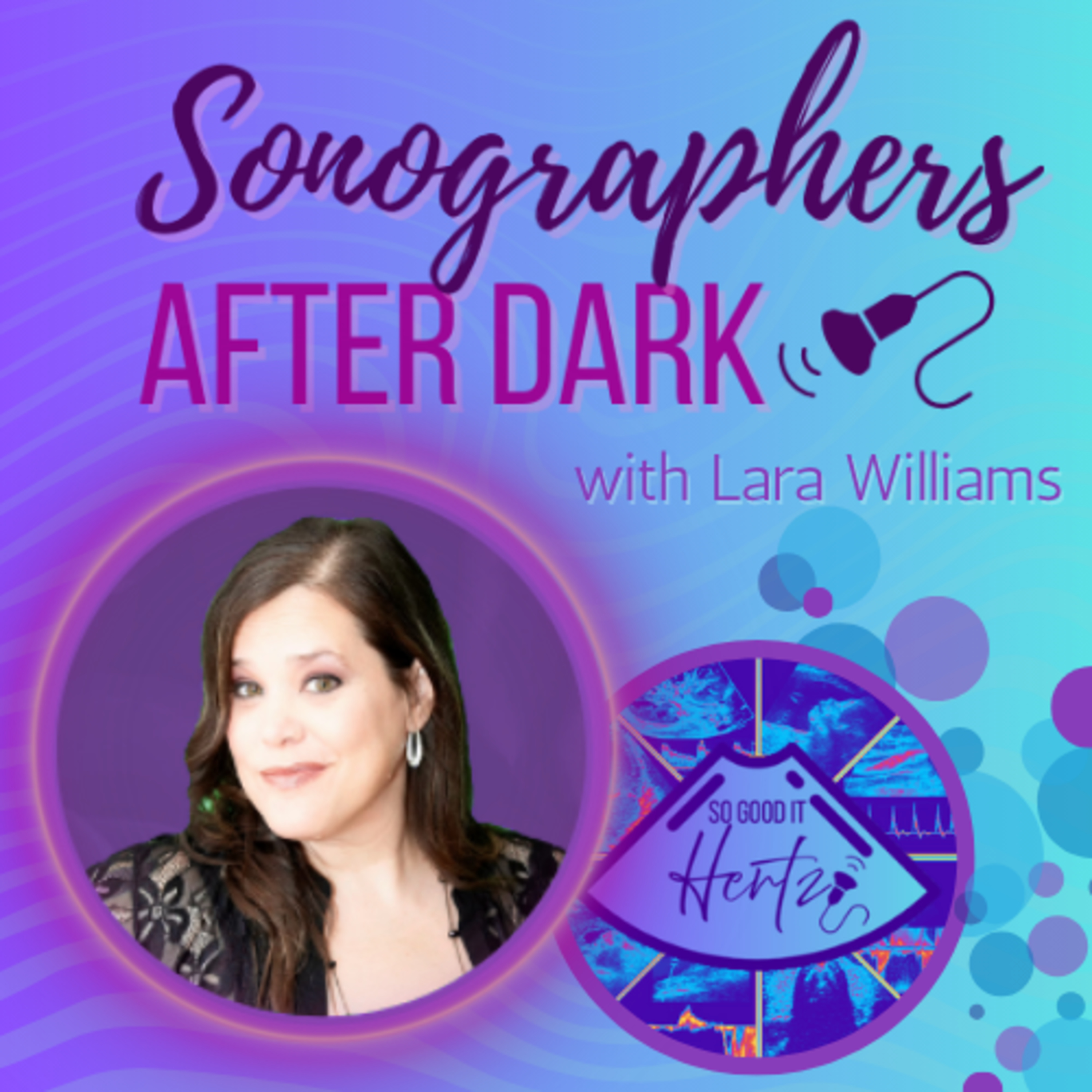 Sonographers After Dark