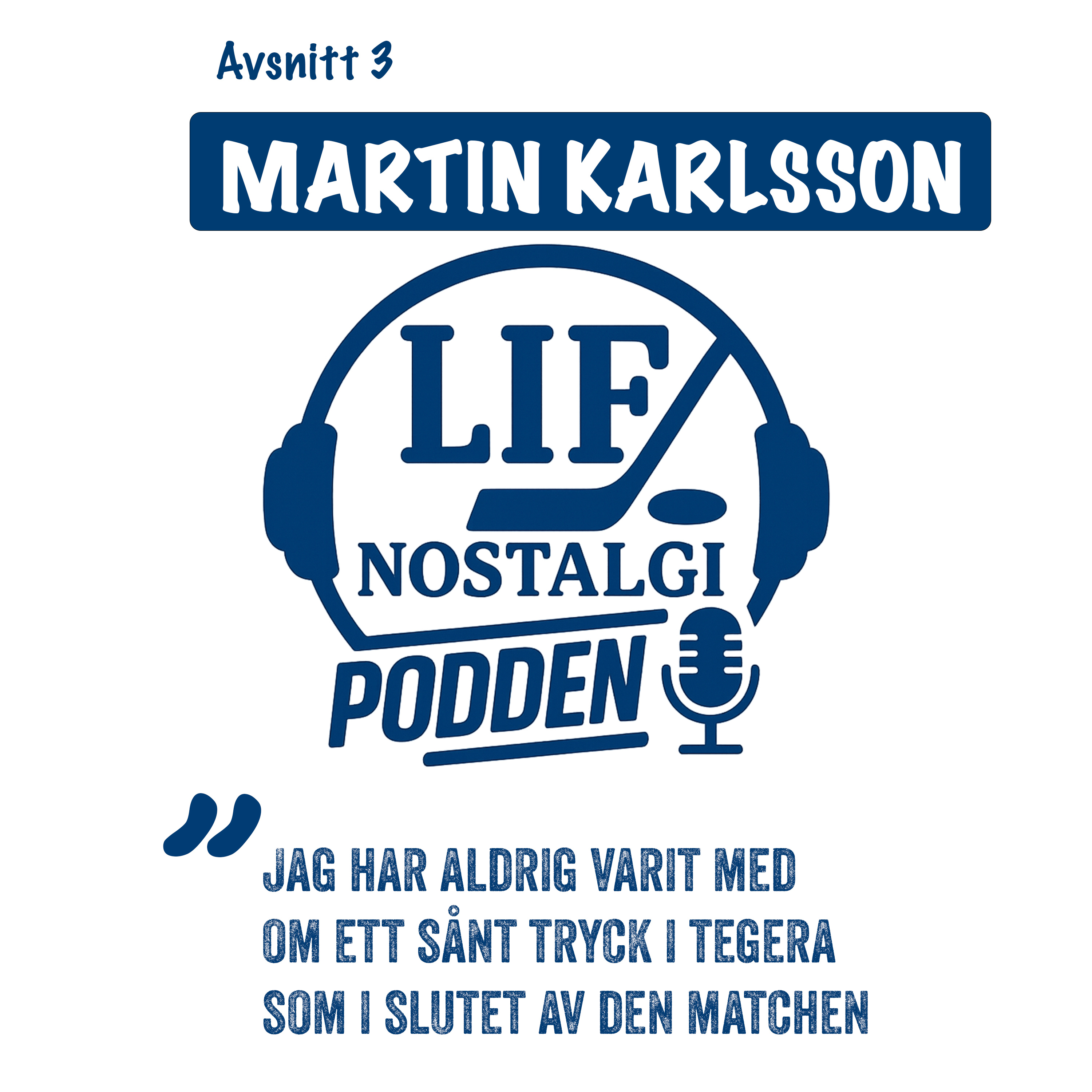 LIF Nostalgipodden