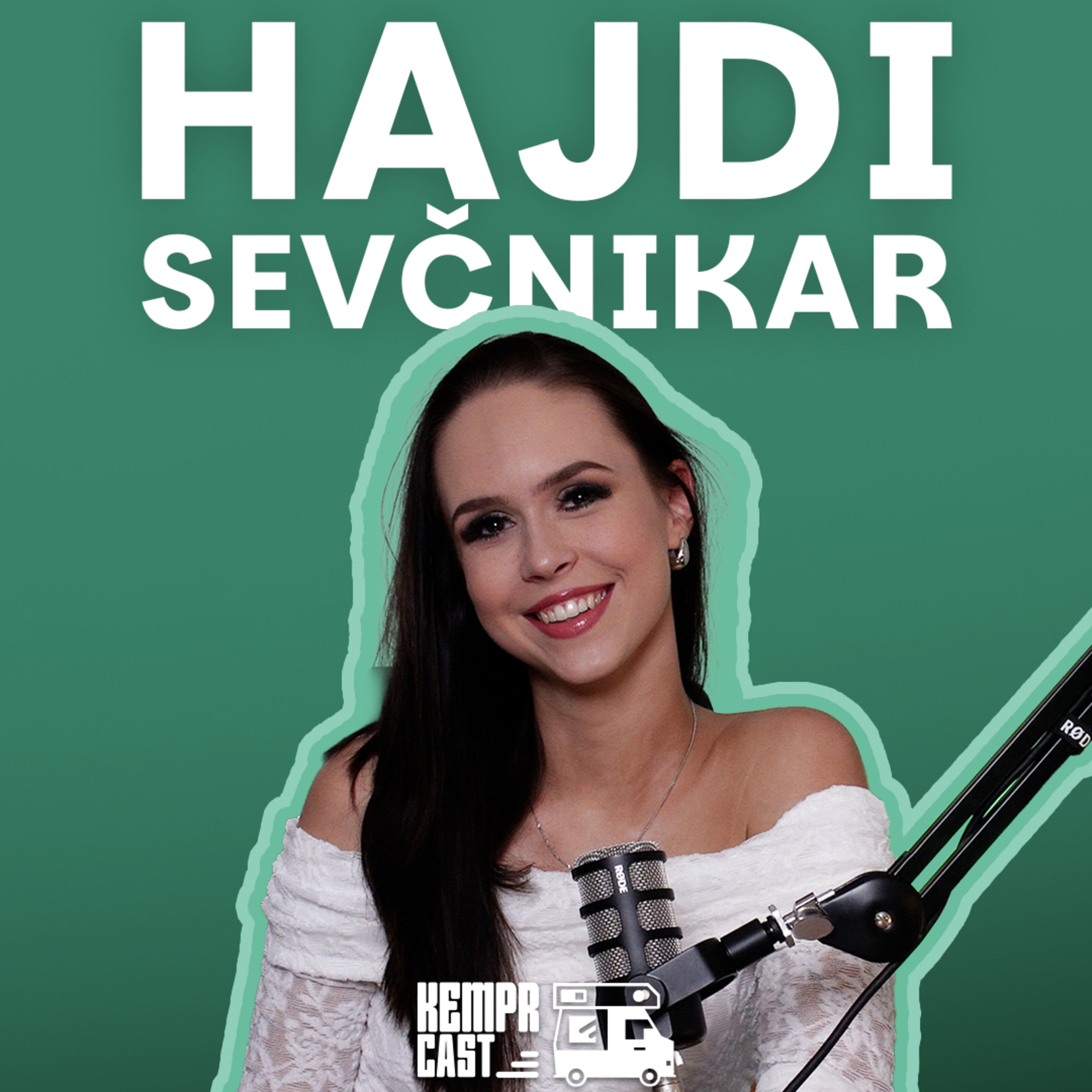 Generacija ki gre po žuru na trening - Hajdi Sevčnikar | KemprCast #32