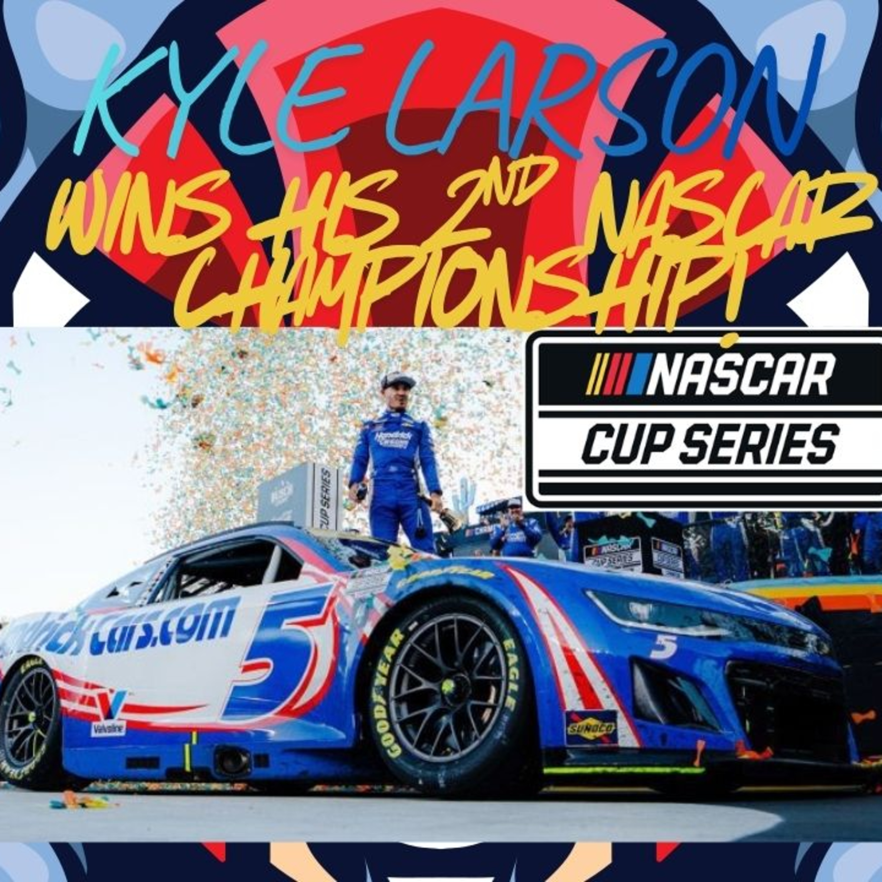 KYLE LARSON WINS THE 2025 NASCAR CHAMPIONSHIP! WILL NASCAR CHANGE THEIR FORMAT??!! episode artwork