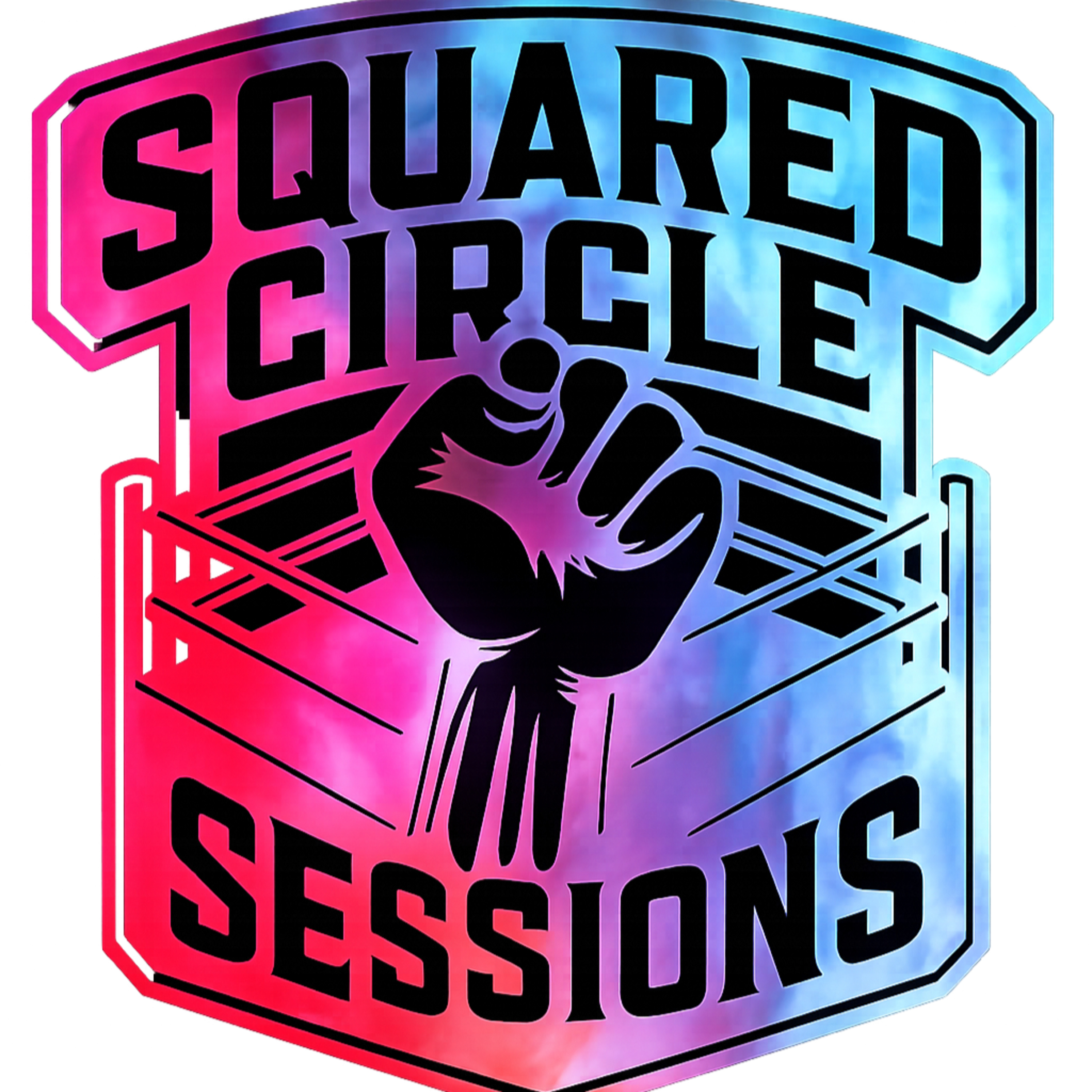 Squared Circle Sessions: Wrestling Podcast