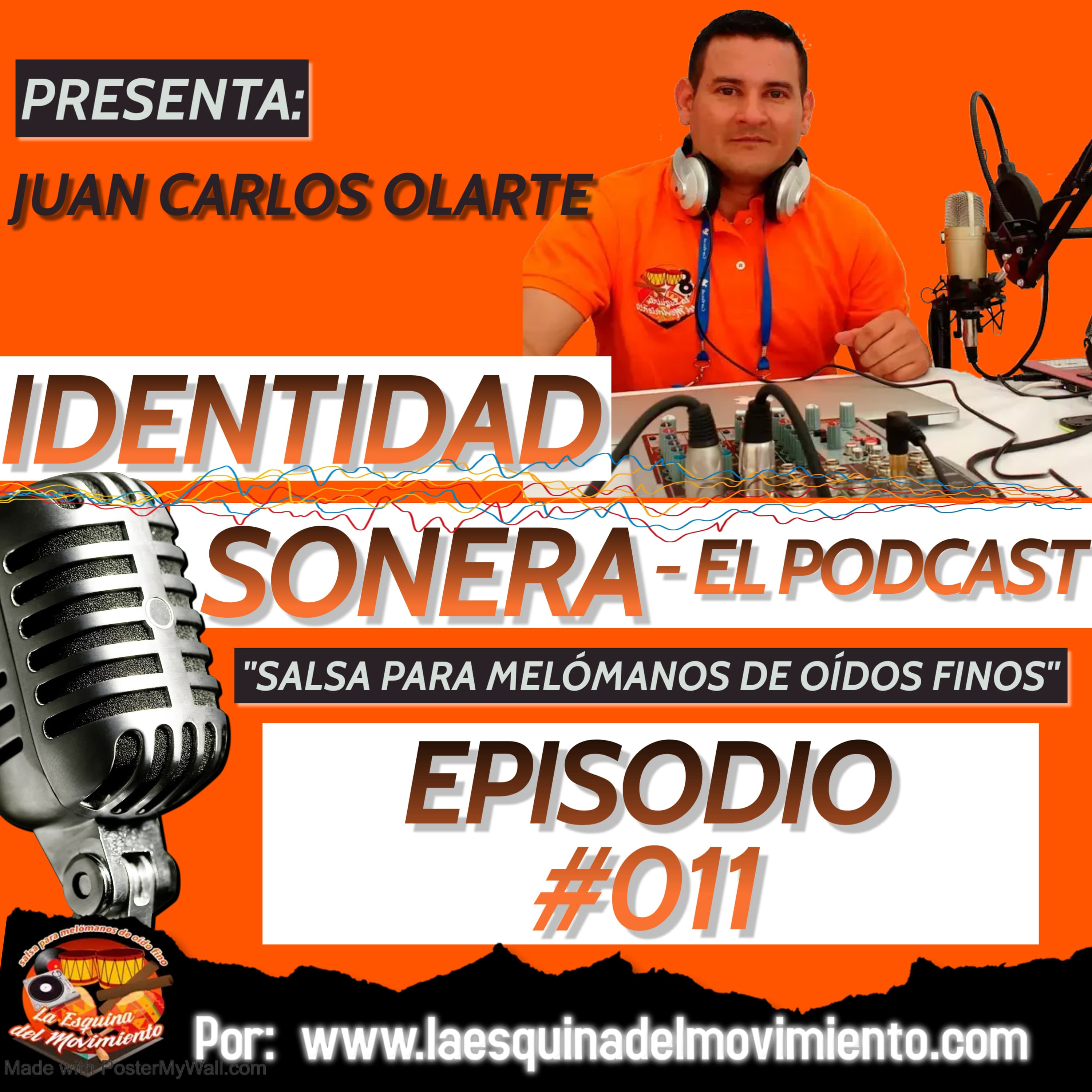 Identidad Sonera - El Podcast - Episodio #011 episode artwork