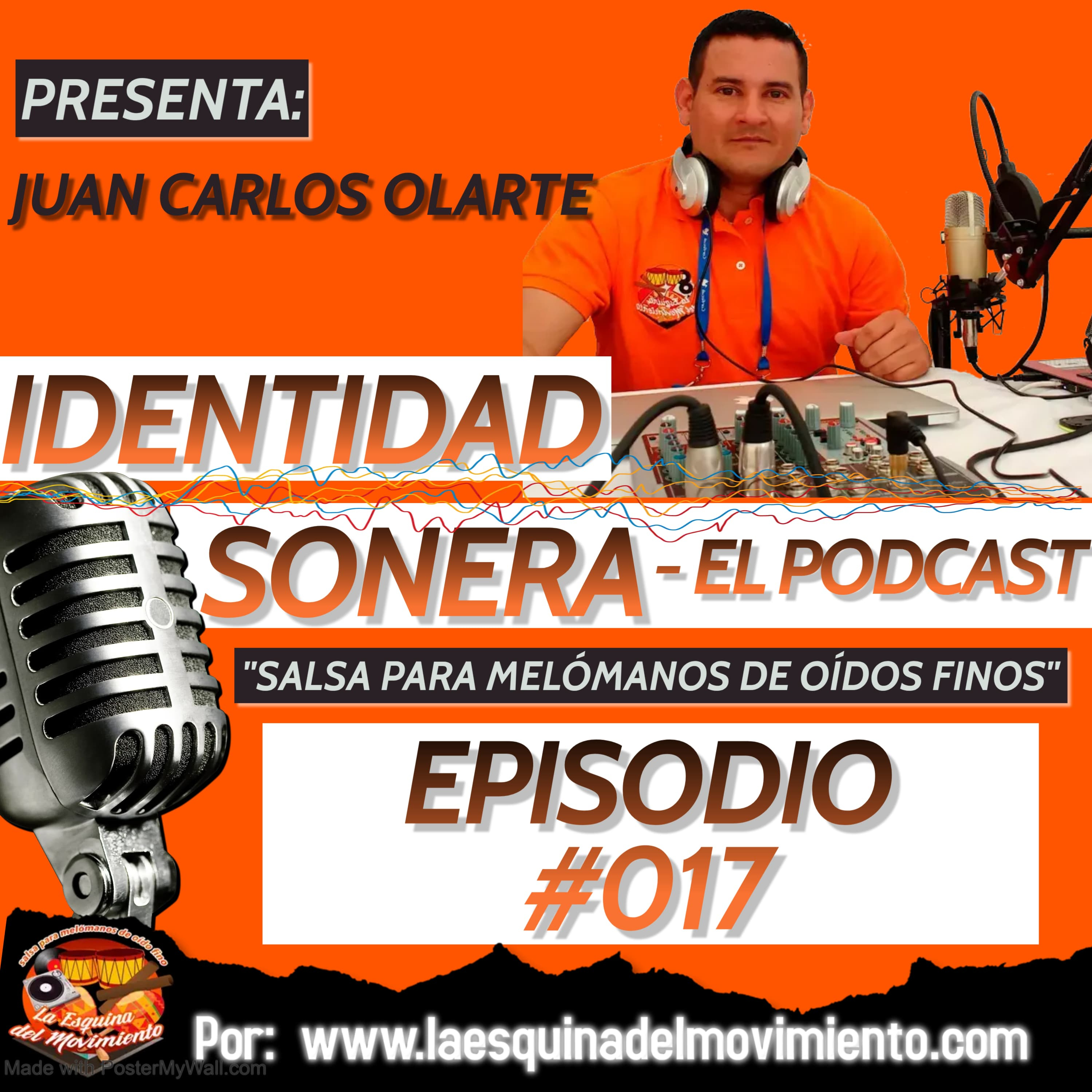 Identidad Sonera - El Podcast - Episodio #017 episode artwork