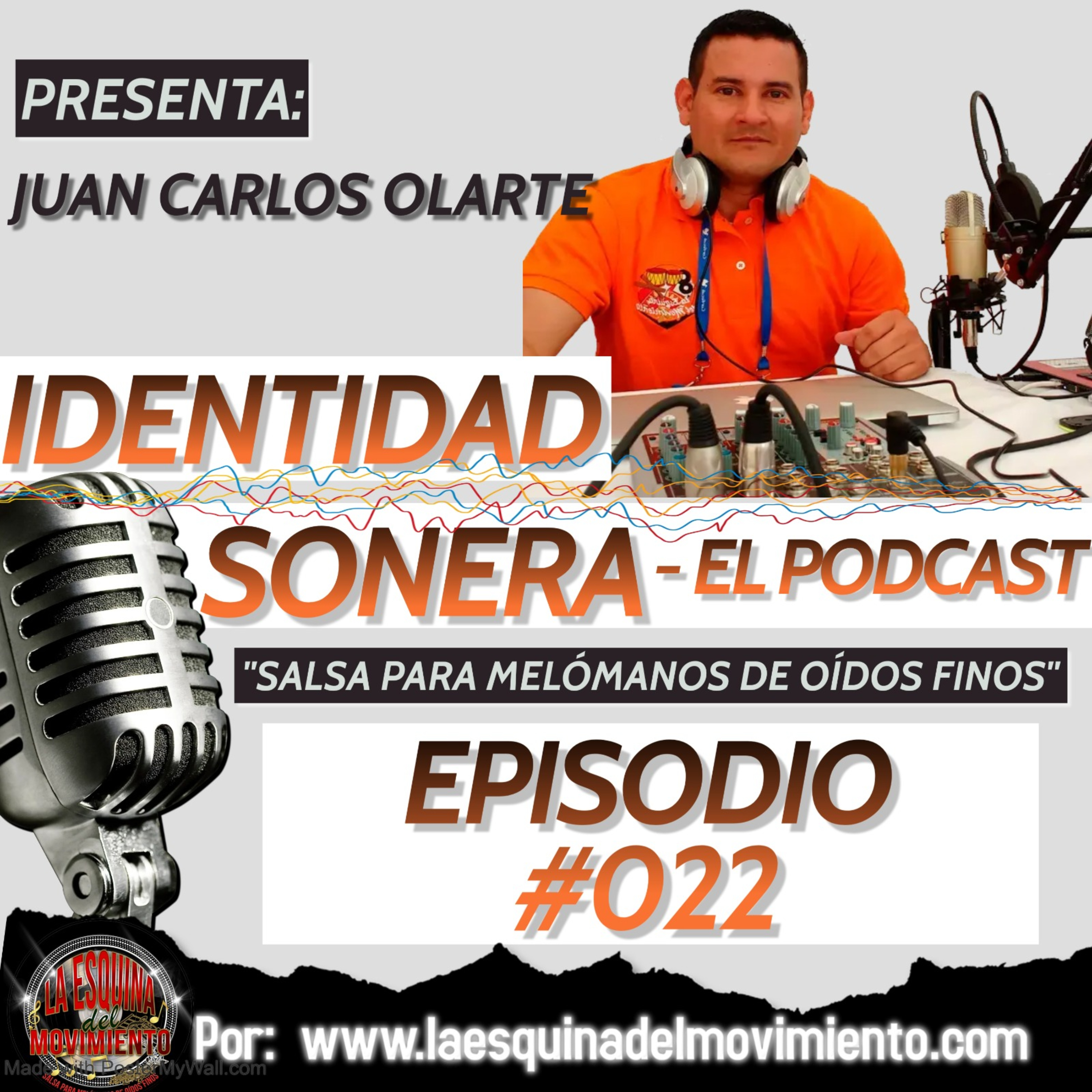Identidad Sonera – El Podcast | Episodio #022 episode artwork