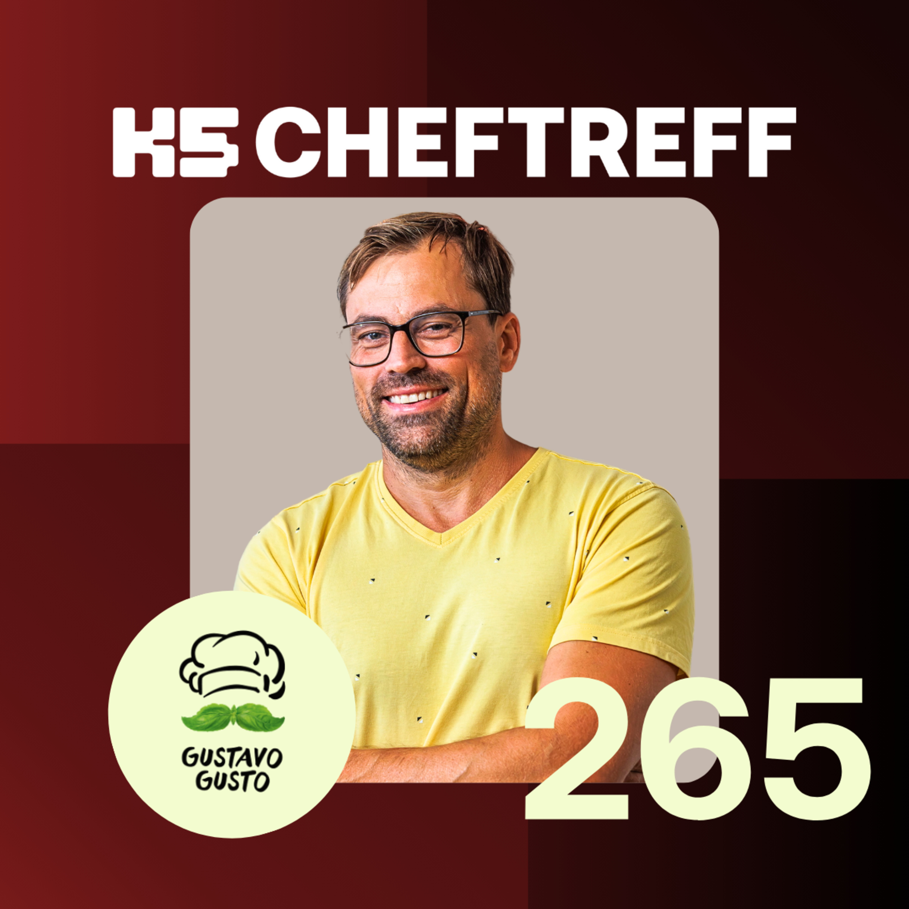 CT #265 Pizza mit Purpose: Das Erfolgsrezept von Gustavo Gusto - mit Christoph Schramm